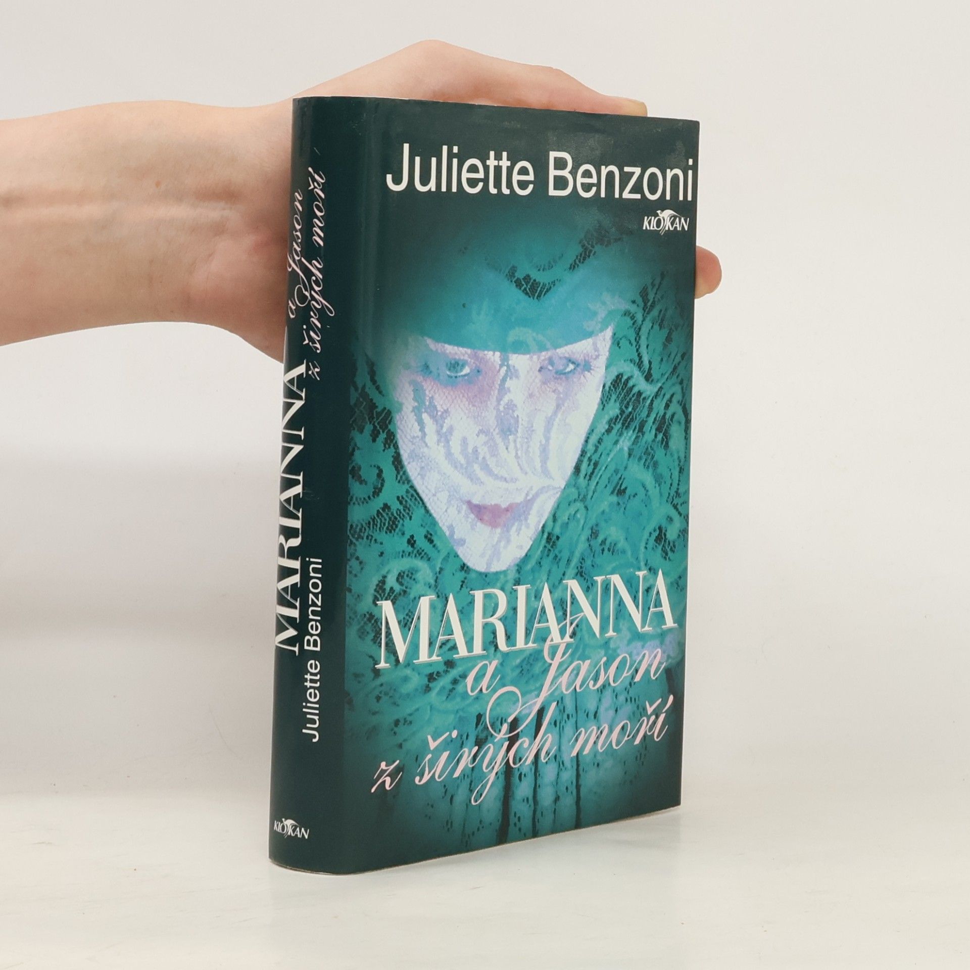 Juliette Benzoni Marianna a Jason z širých moří