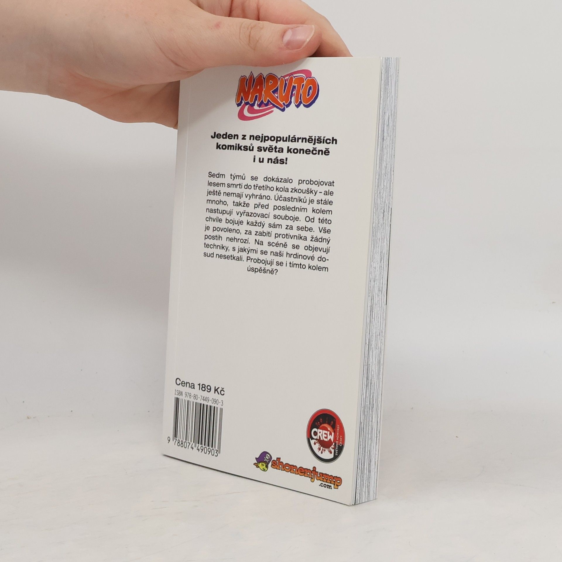 Masashi Kishimoto Naruto. 8. díl, Boj na život a na smrt