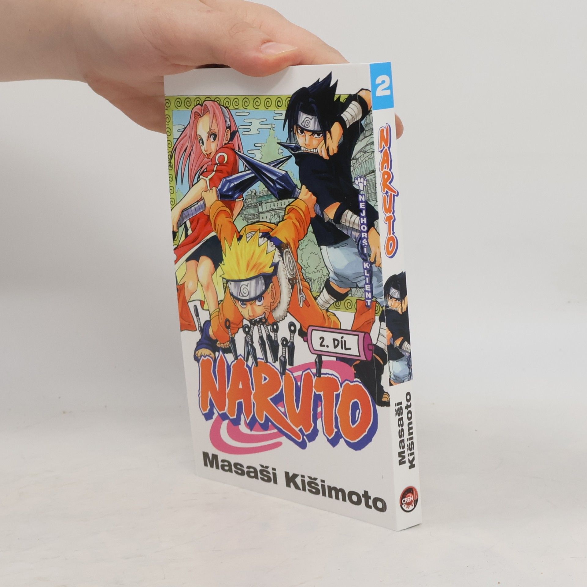 Masaši Kišimoto Nejhorší klient. Naruto 2. díl