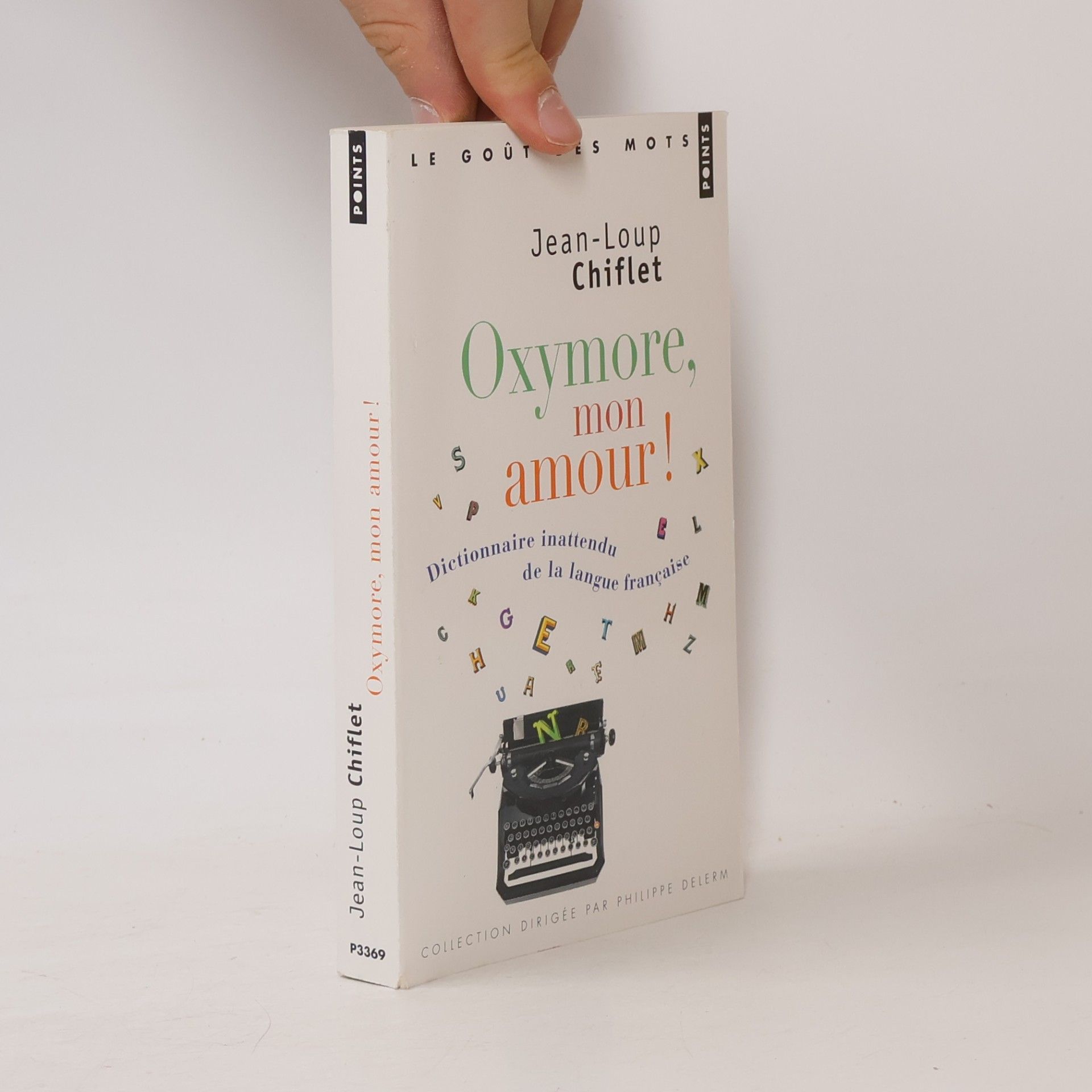 Le goût des mots: Oxymore, mon amour!