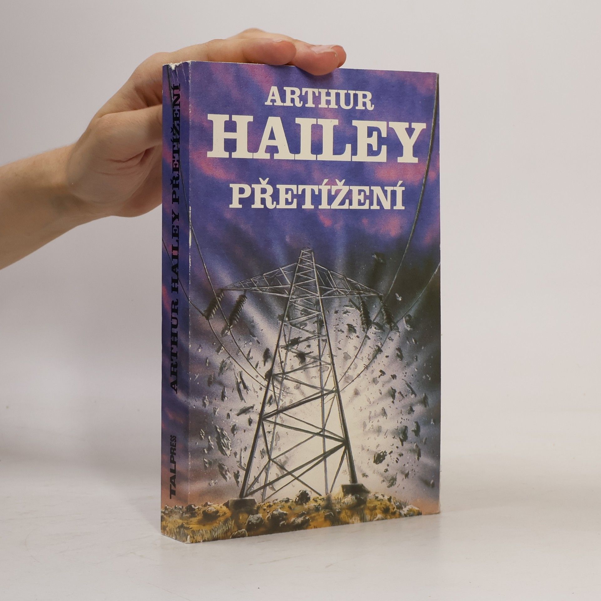 Arthur Hailey Přetížení
