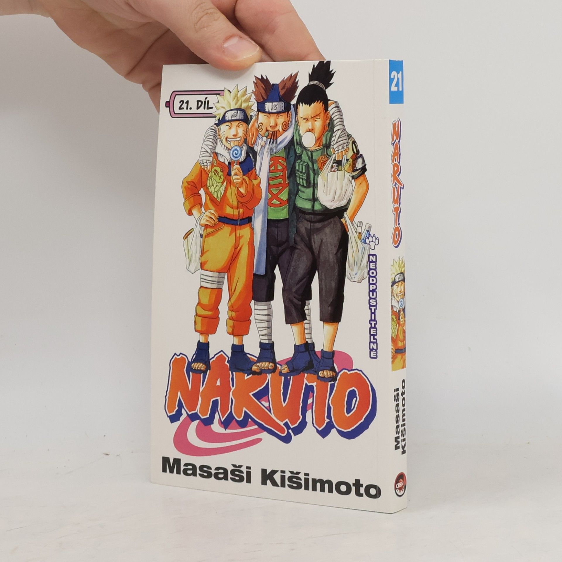 Masaši Kišimoto Naruto. 21. díl, Neodpustitelné