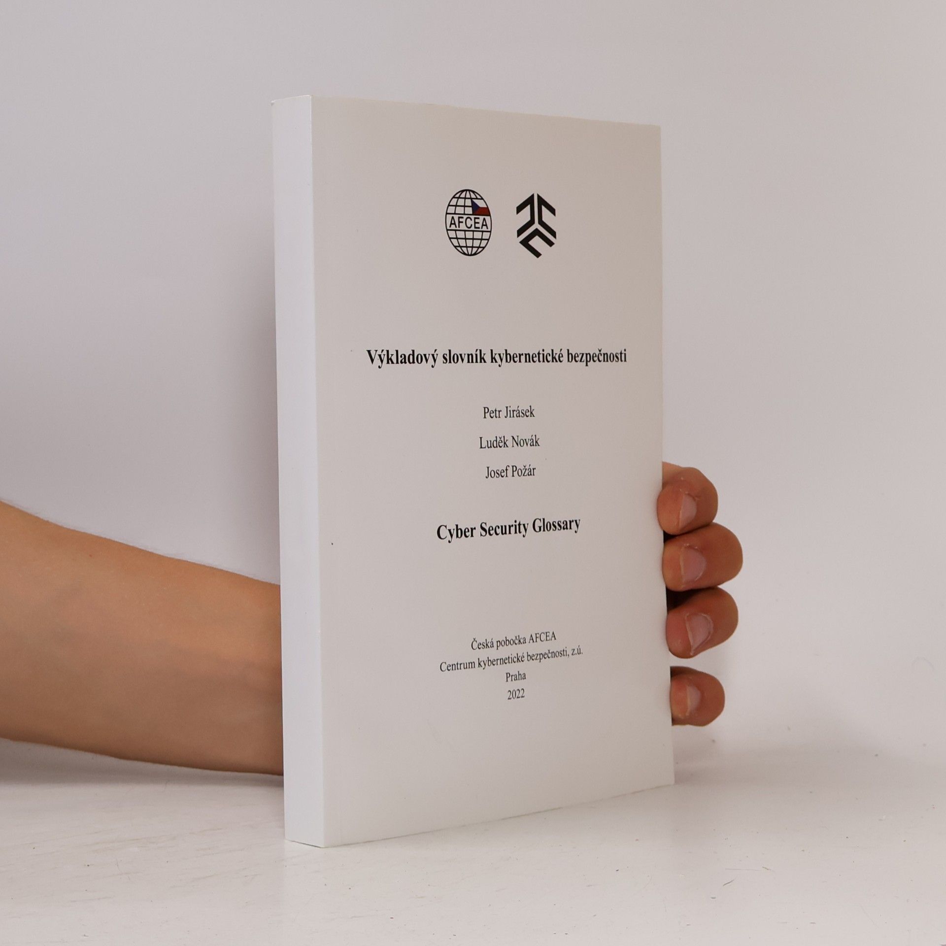 Petr Jirásek Výkladový slovník kybernetické bezpečnosti. Cyber security glossary