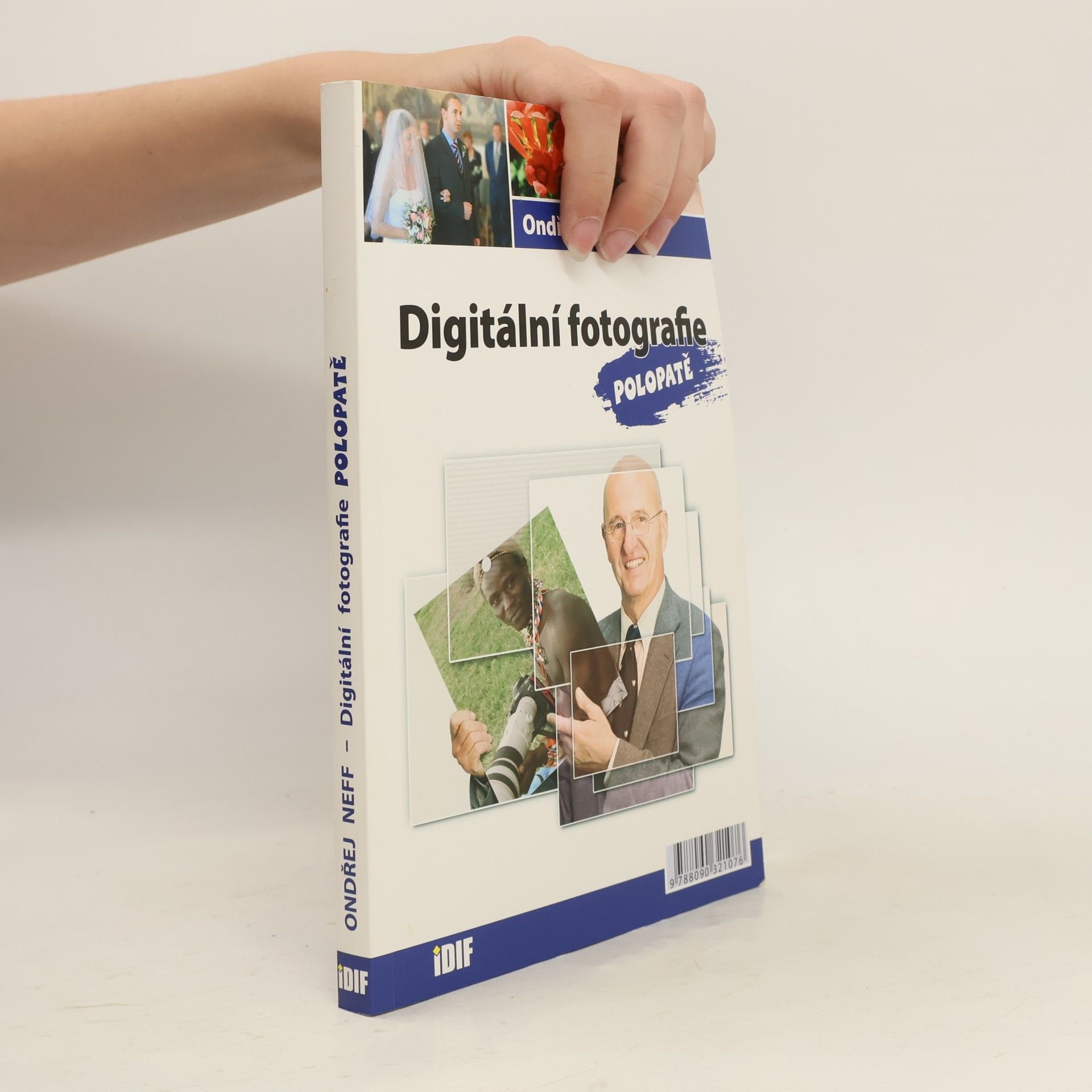 Ondřej Neff Digitální fotografie polopatě