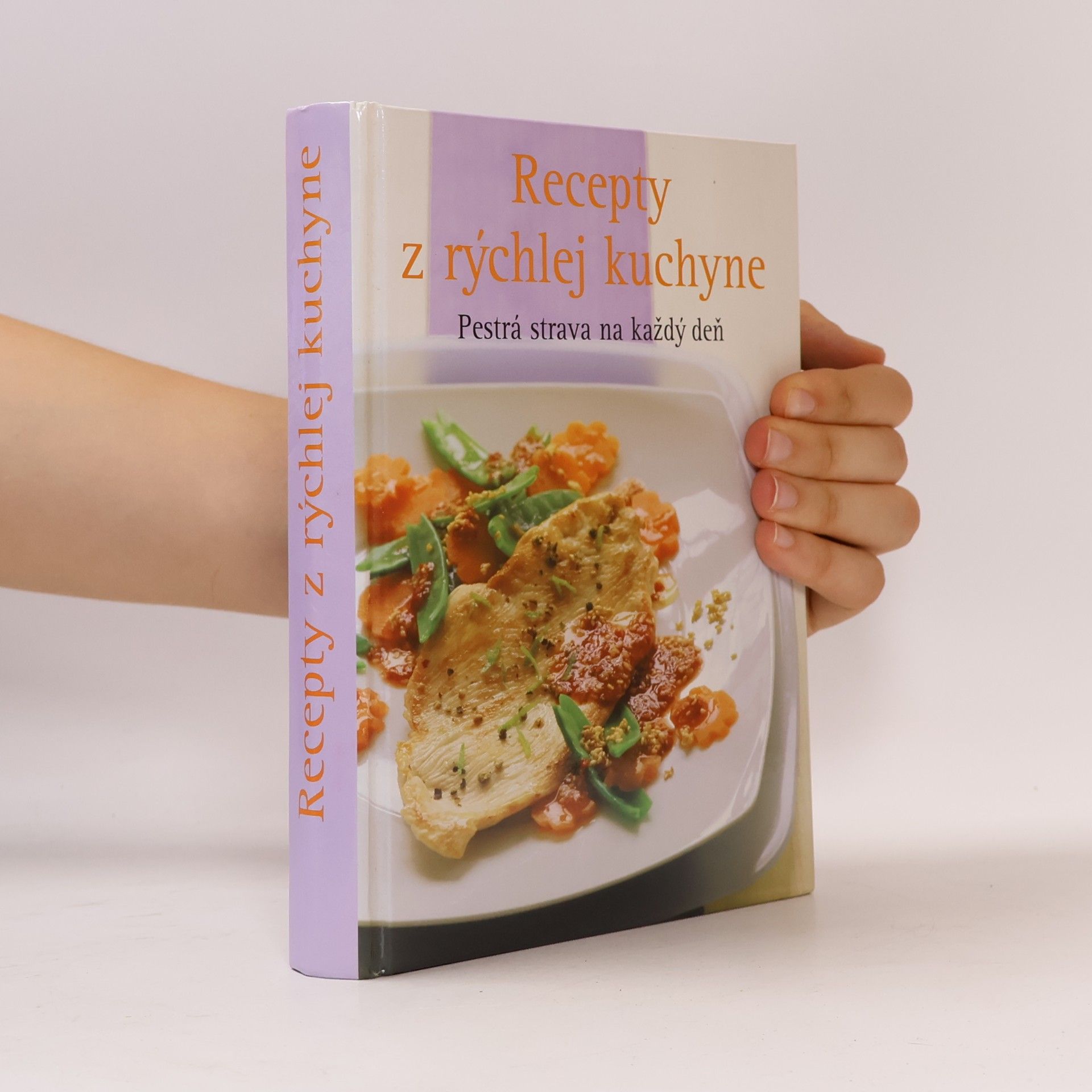 Kolektív autorov Recepty z rýchlej kuchyne