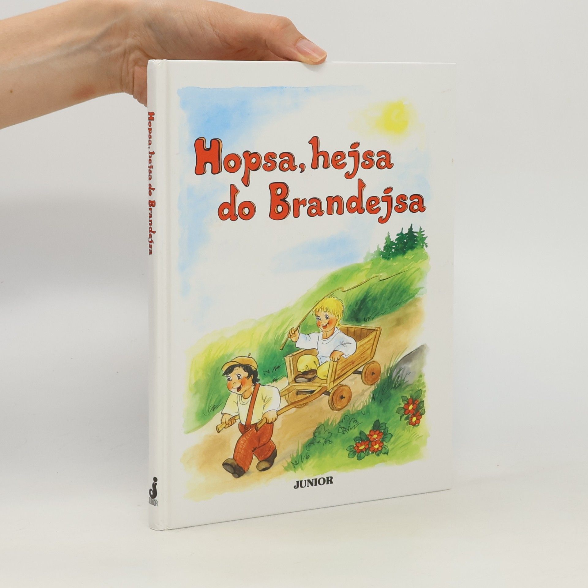 Vladimíra Vopičková Hopsa, hejsa do Brandejsa
