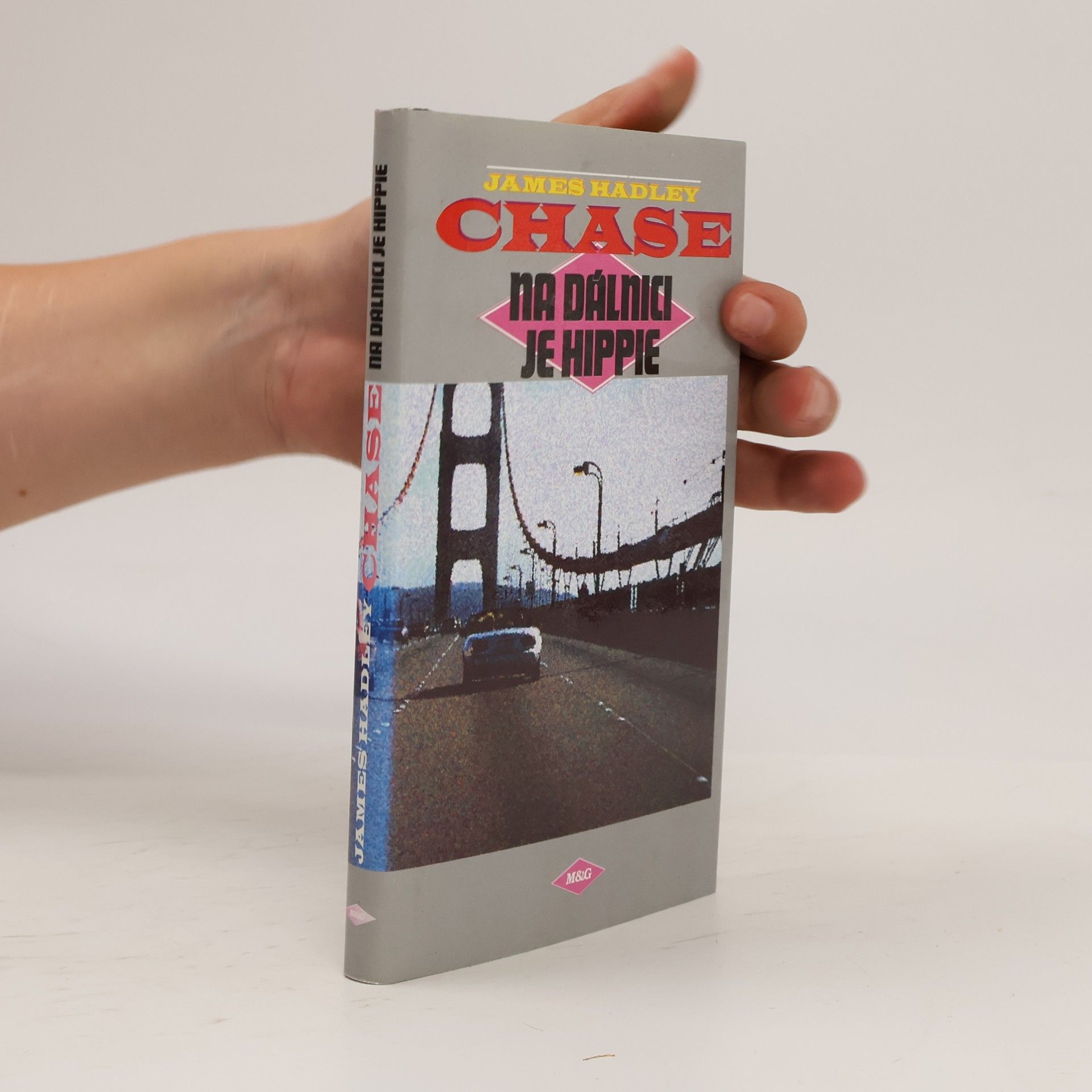 James Hadley Chase Na dálnici je hippie