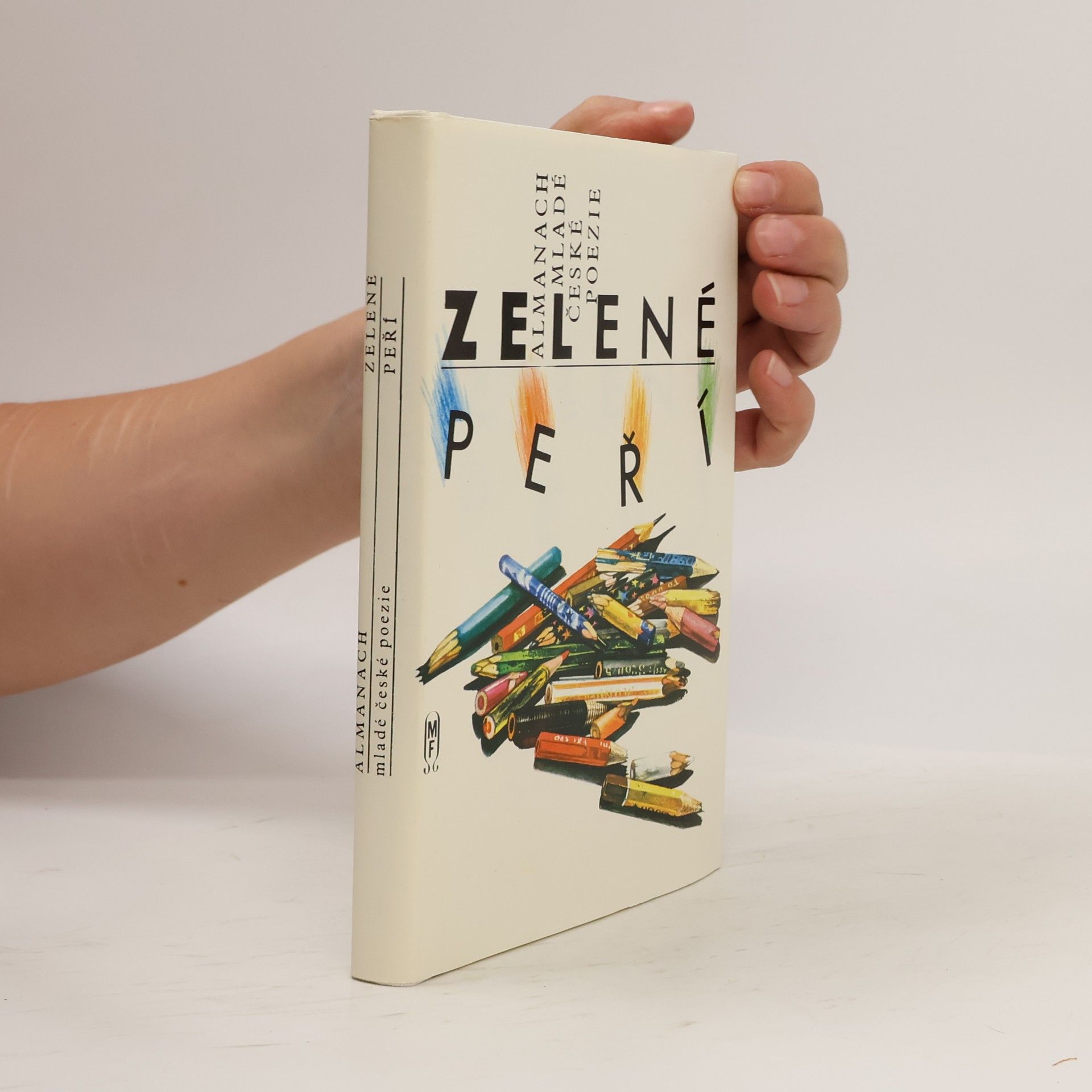Miroslav Kovářík Zelené peří almanach mladé české poezie