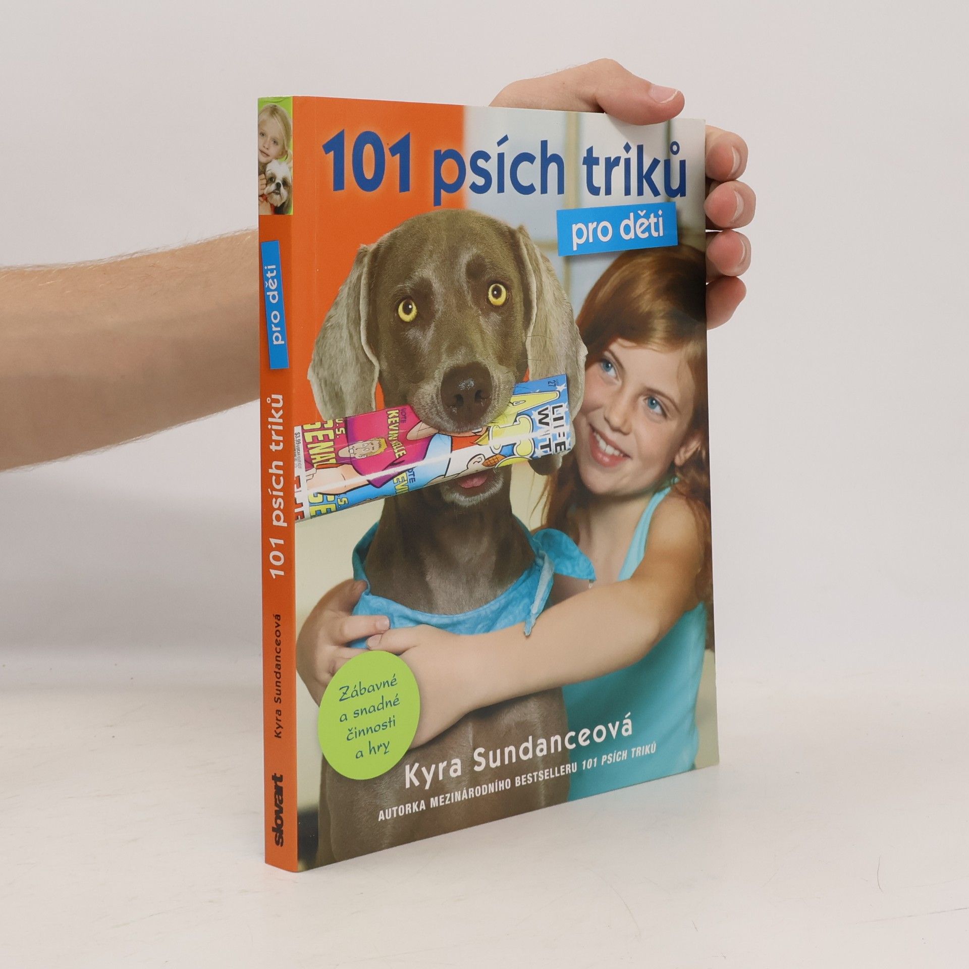 Kyra Sundance 101 psích triků pro děti