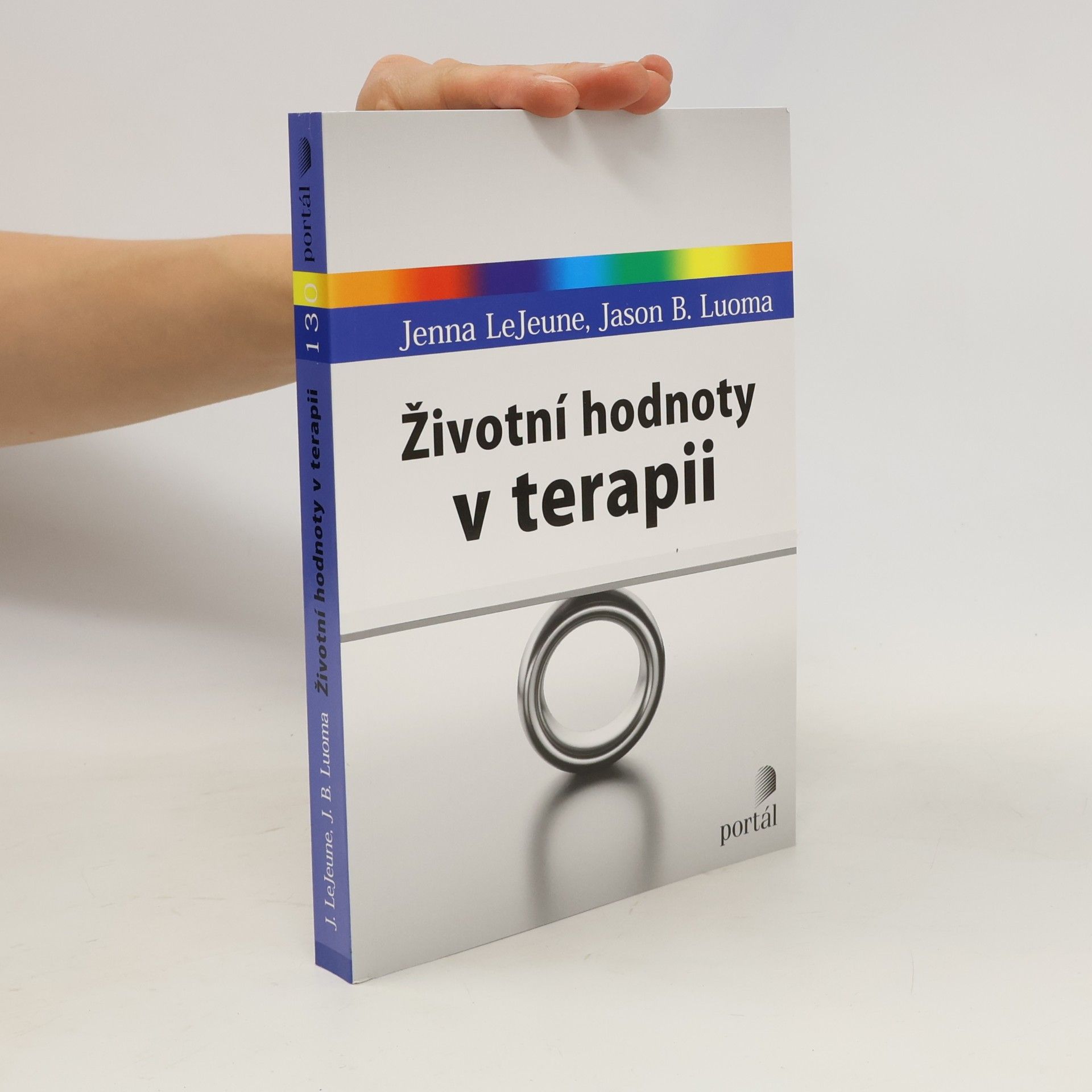 Jason Luoma Životní hodnoty v terapii