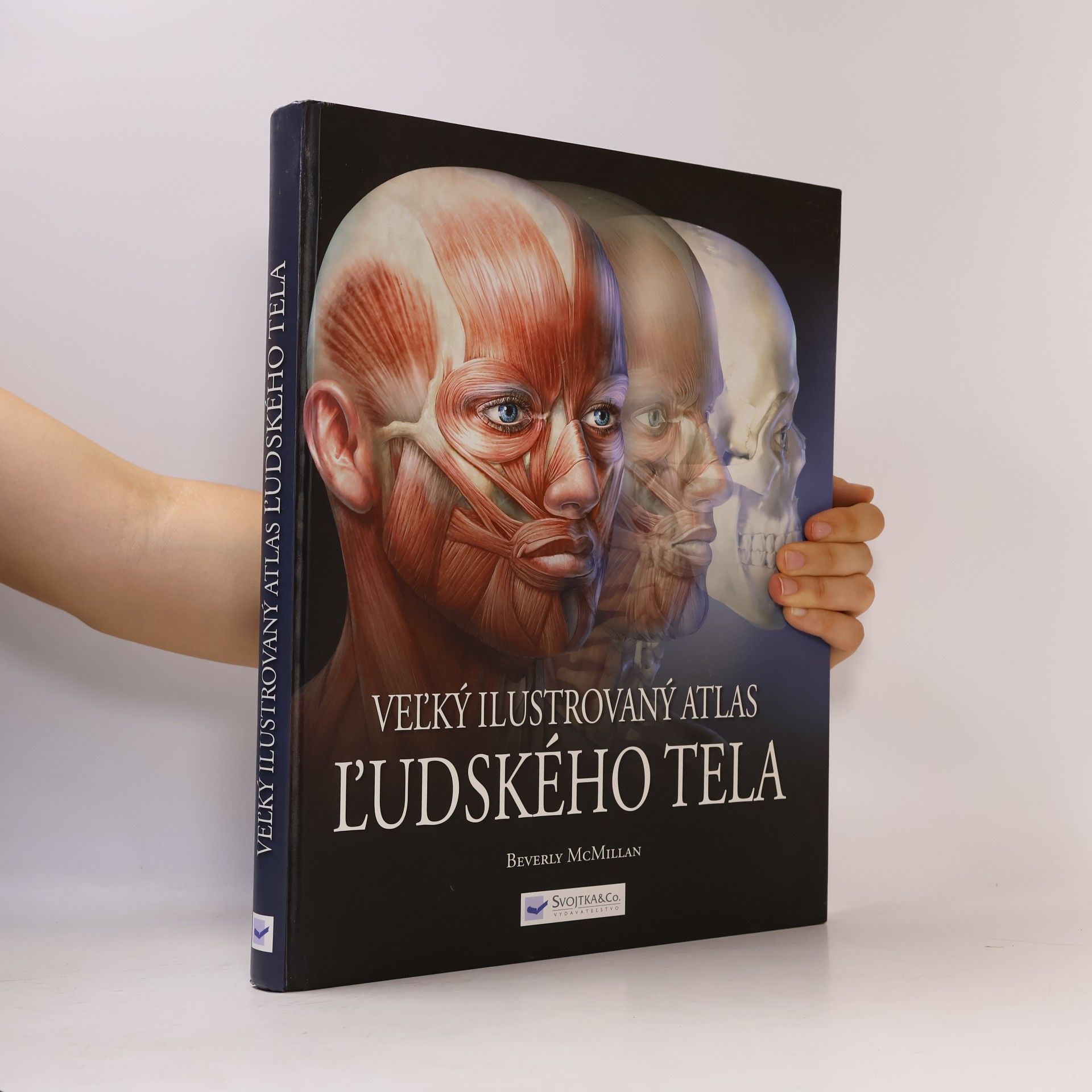 Beverly McMillan Veľký ilustrovaný atlas ľudského tela