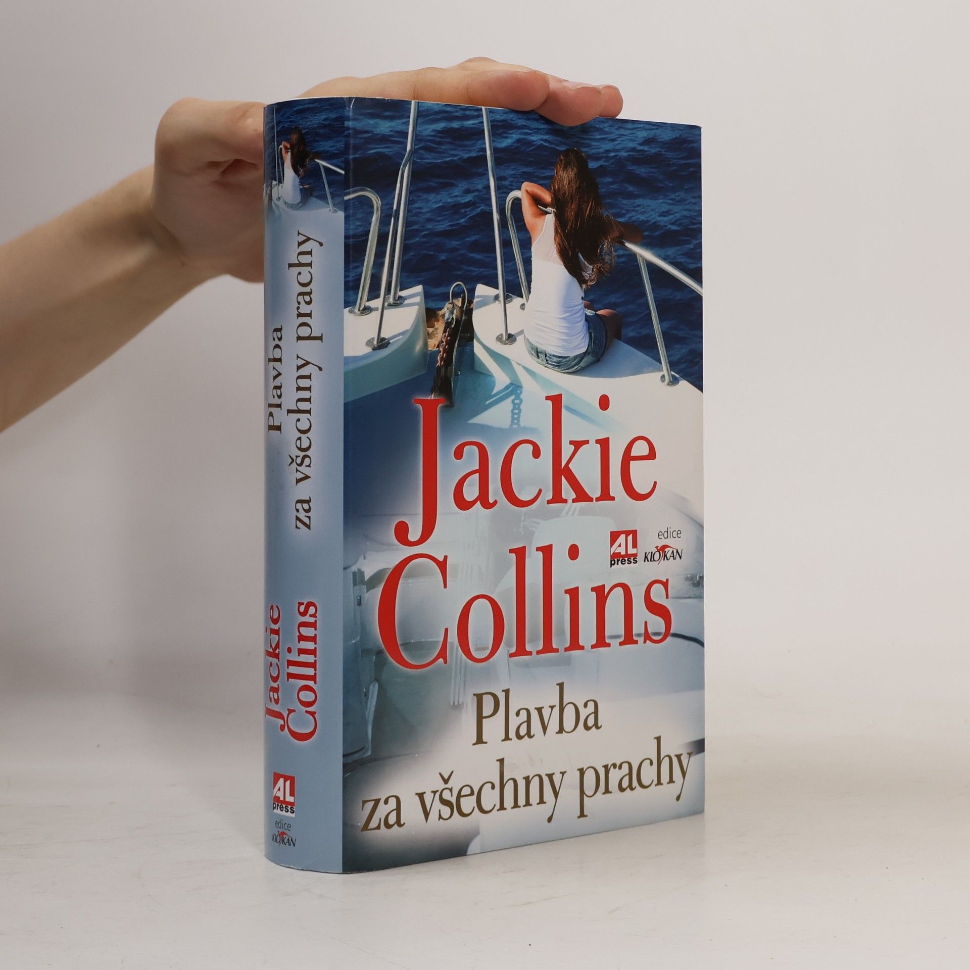 Jackie Collins Plavba za všechny prachy