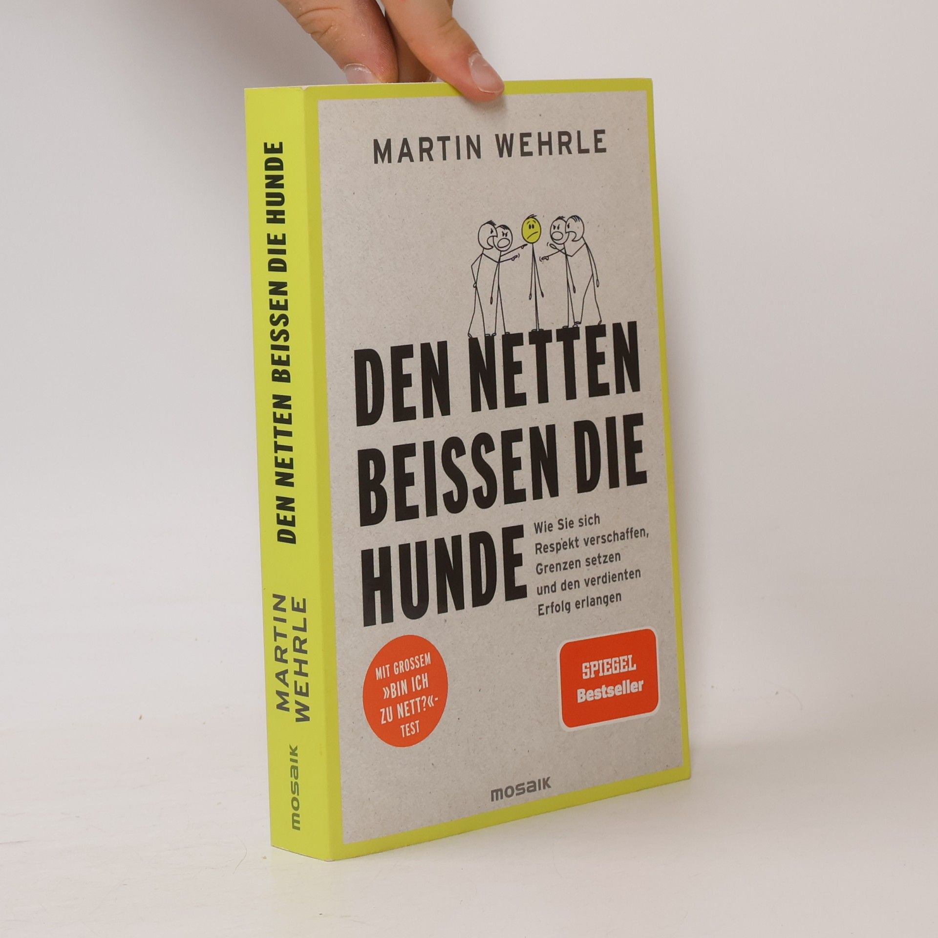 Martin Wehrle Den Netten beißen die Hunde