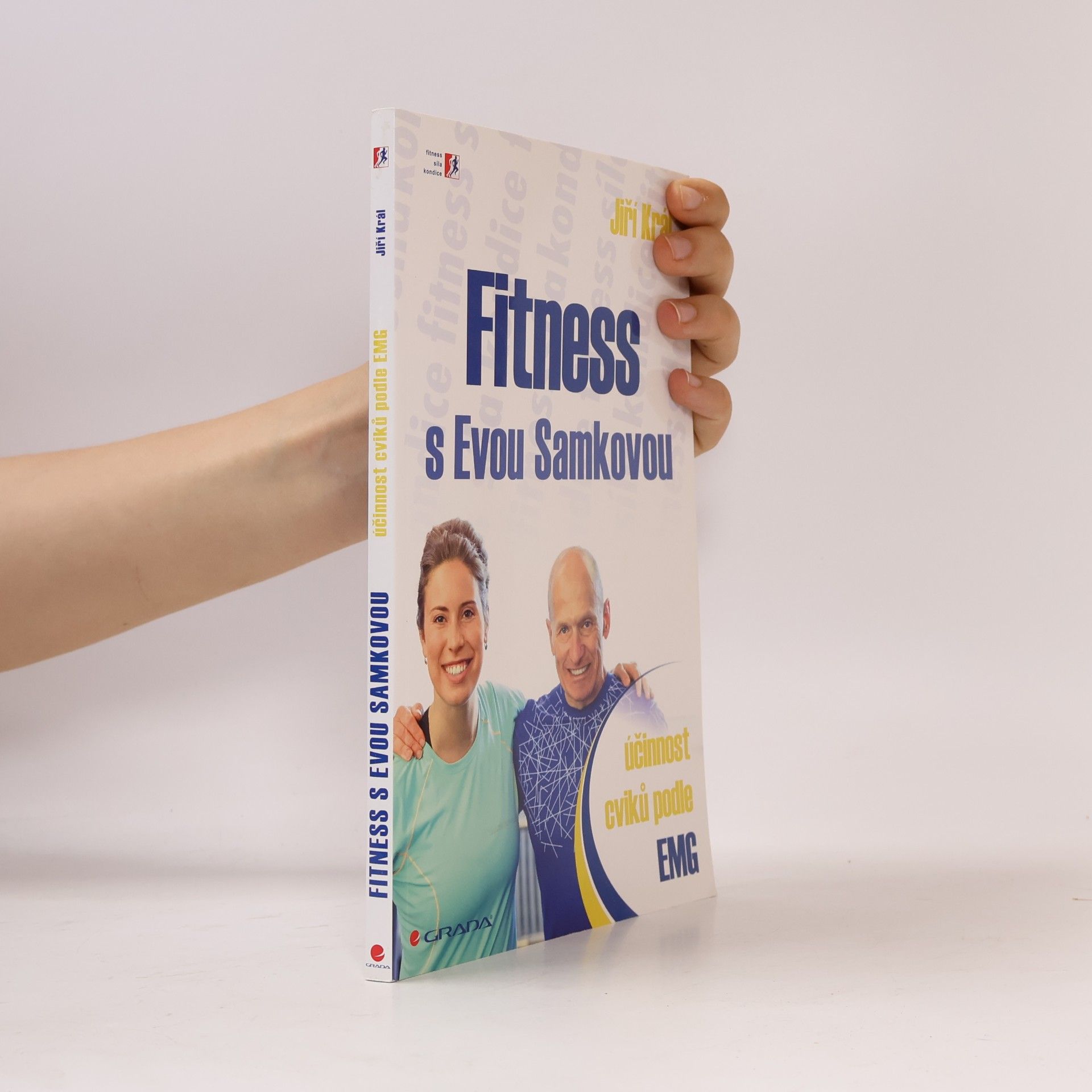 Jiří Král Fitness s Evou Samkovou