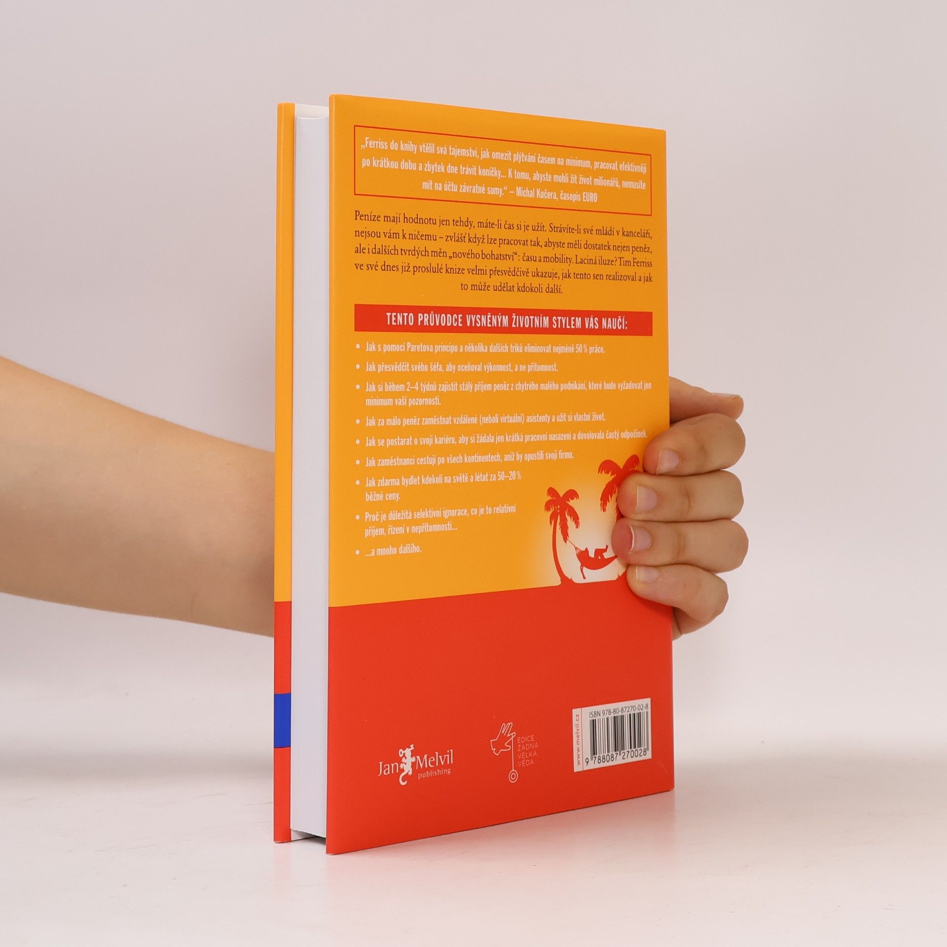 Timothy Ferriss Čtyřhodinový pracovní týden