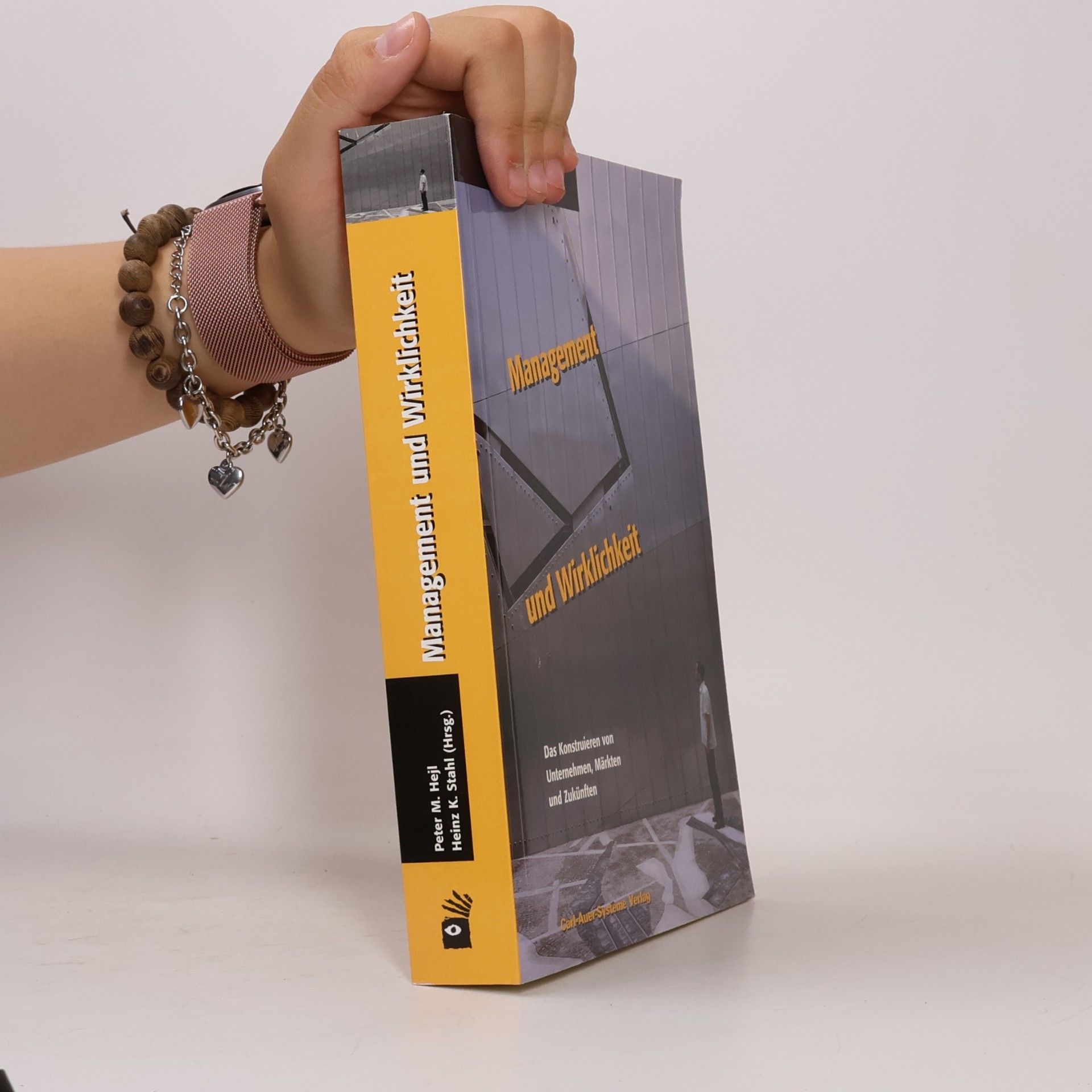 Heinz K. Stahl Management und Wirklichkeit