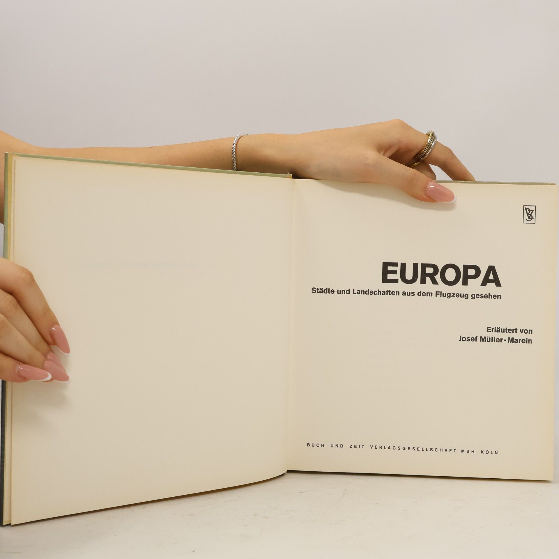 Josef Müller-Marein Europa. Städte und Landschaften aus dem Flugzeug gesehen