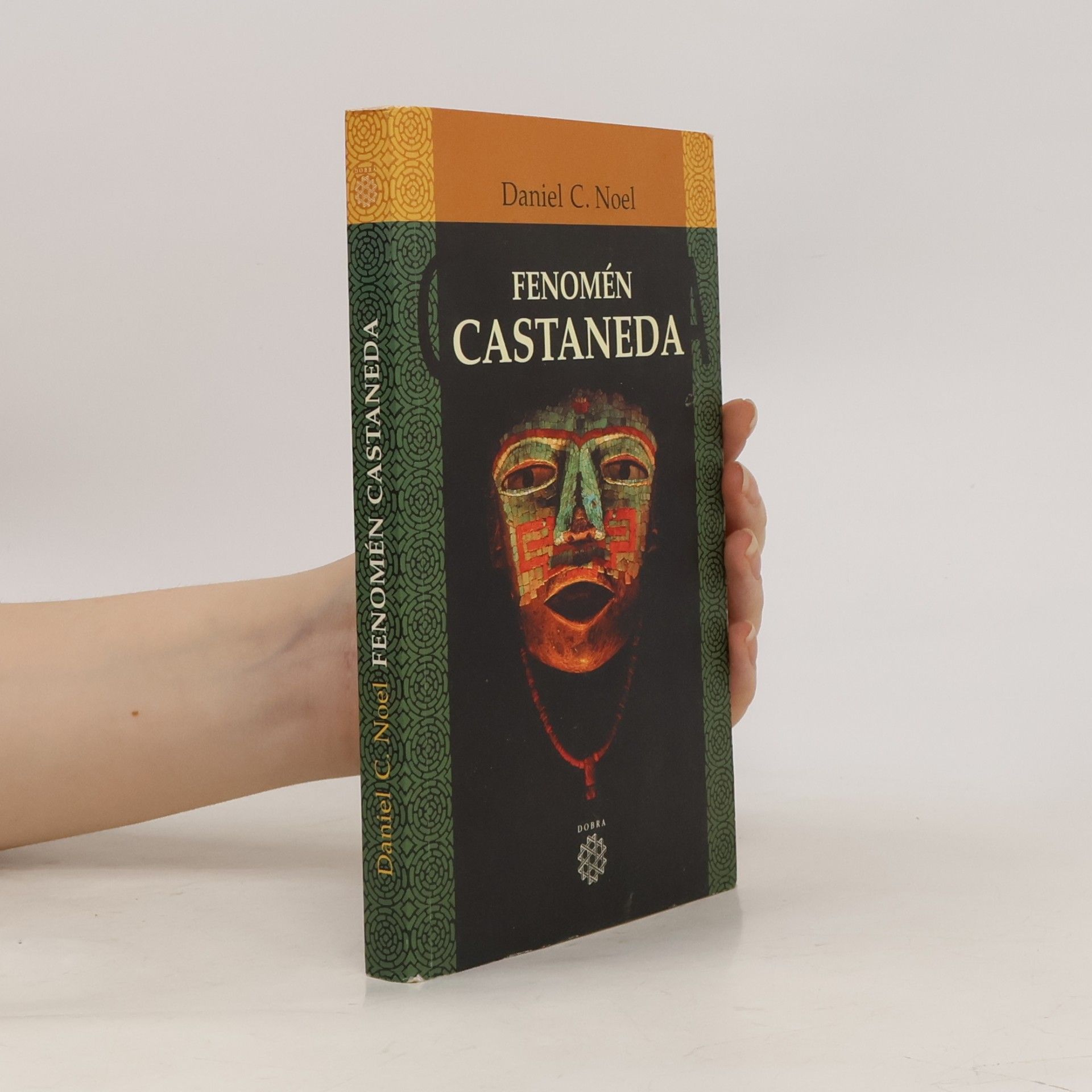 Daniel C. Noel Fenomén Castaneda