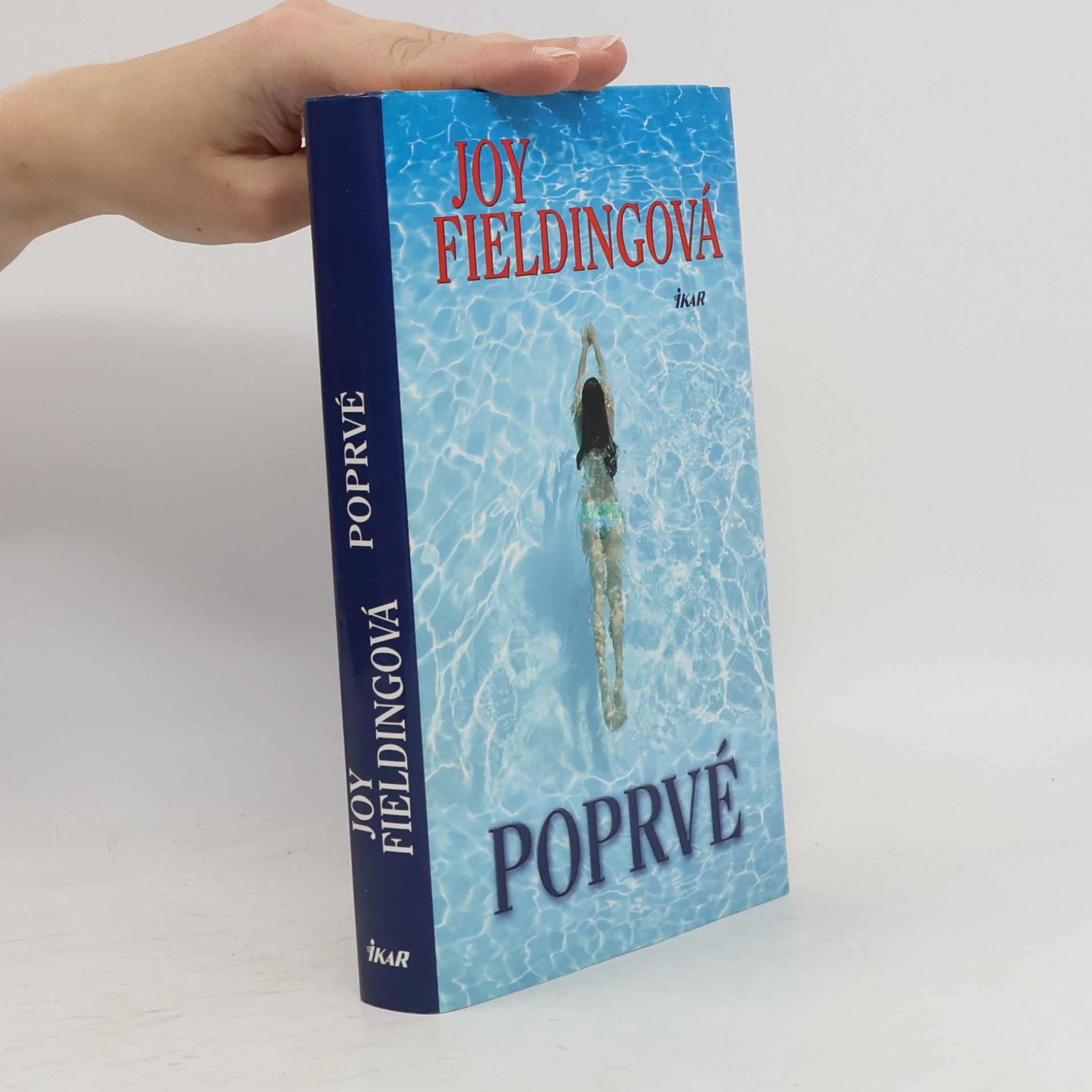 Joy Fielding Poprvé
