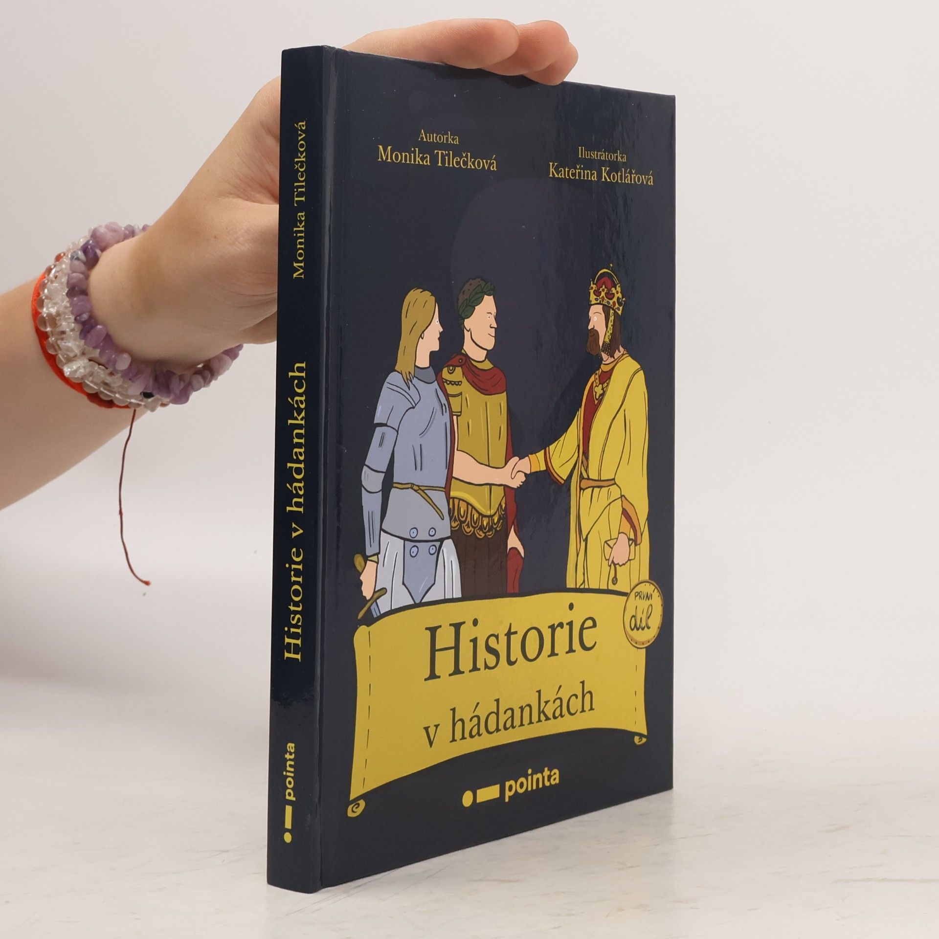 Monika Tilečková Historie v hádankách