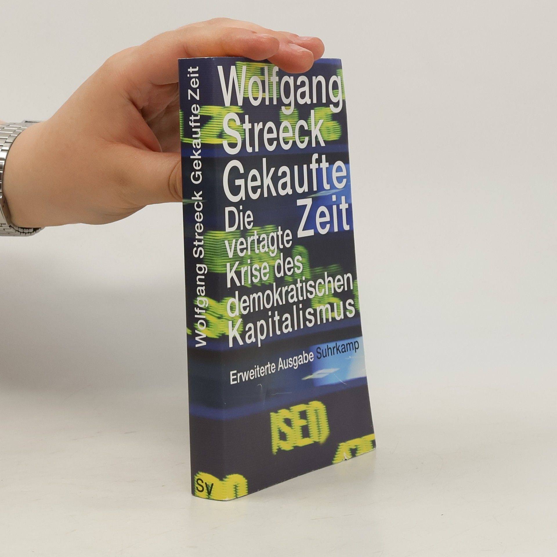 Wolfgang Streeck Gekaufte Zeit