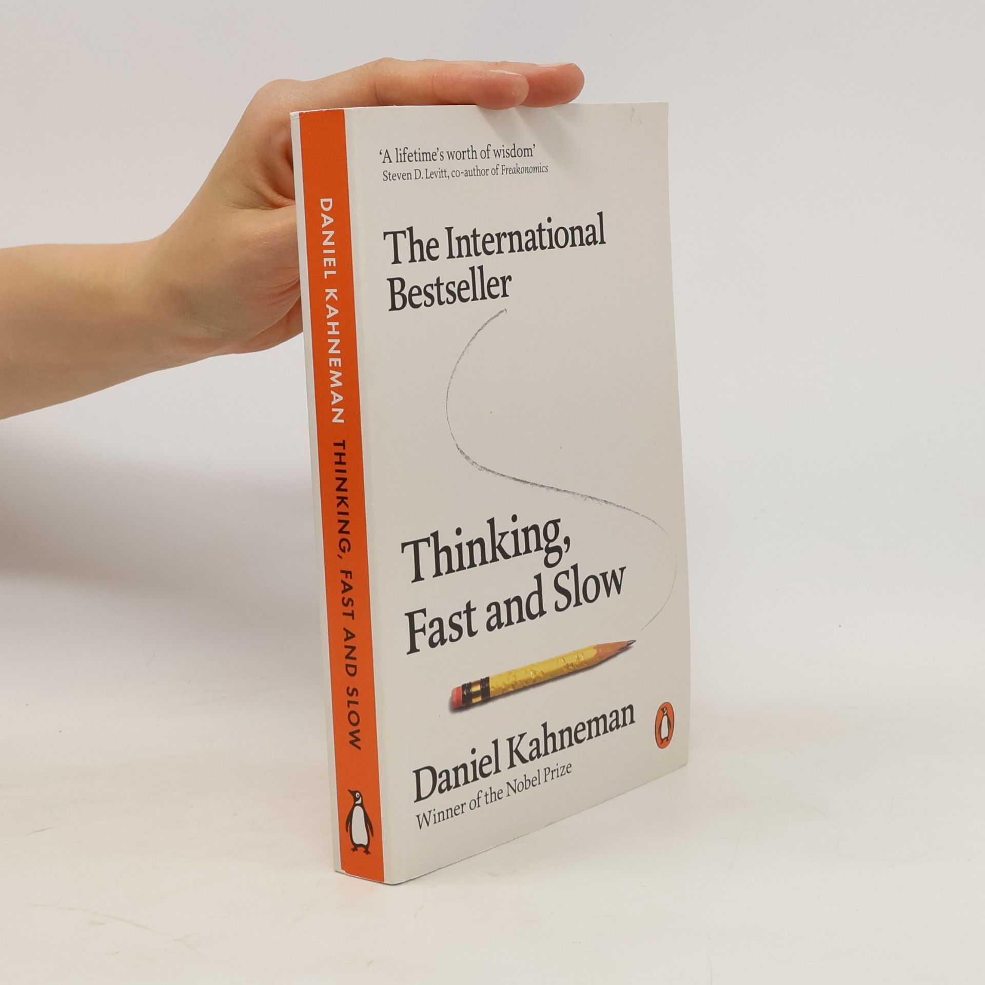 Daniel Kahneman Thinking, Fast and Slow