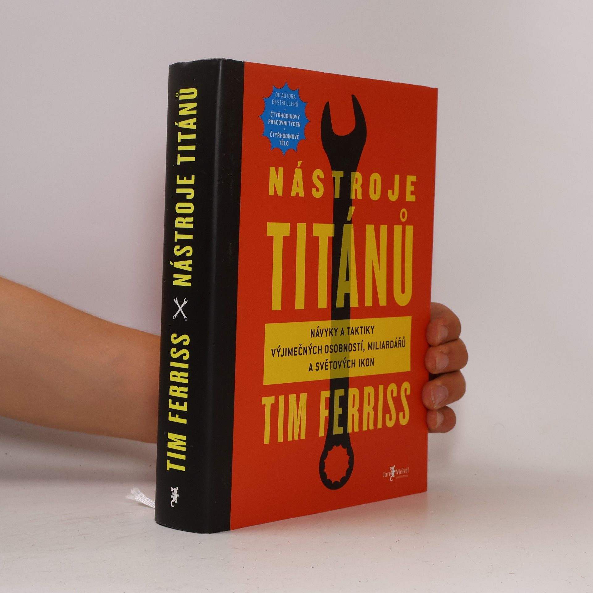 Timothy Ferriss Nástroje titánů. Návyky a taktiky výjimečných osobností, miliardářů a světových ikon