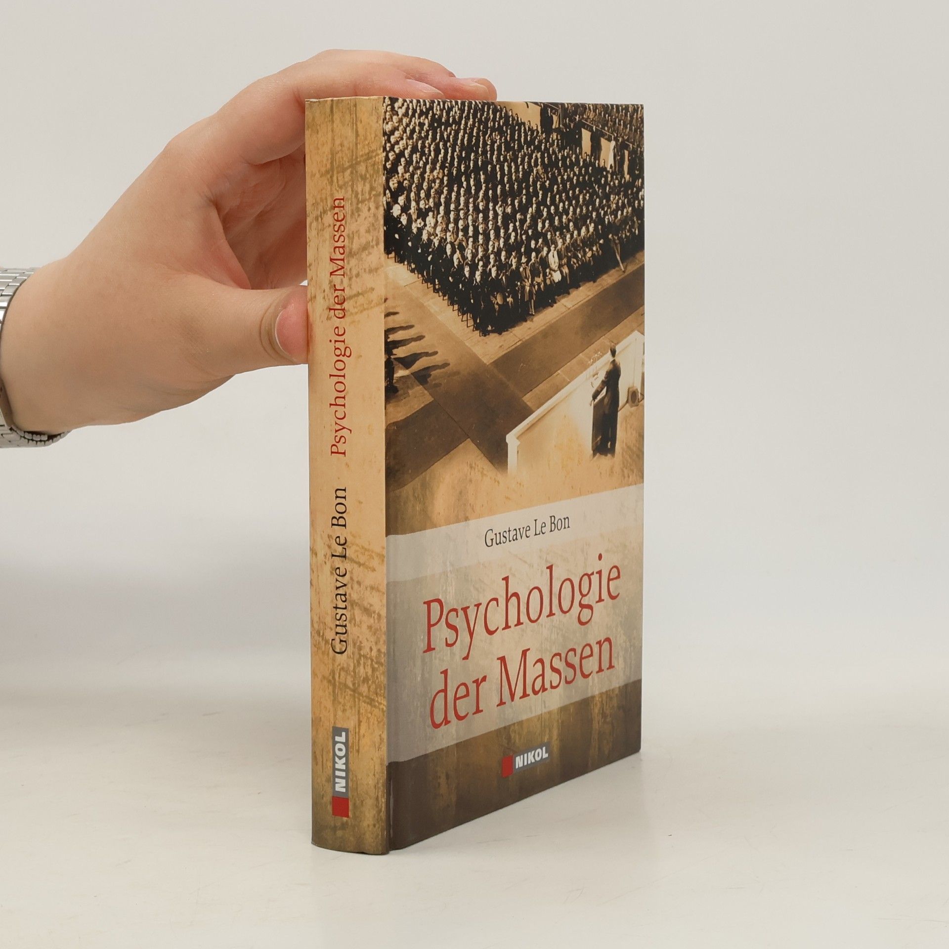 Gustave Le Bon Psychologie der Massen
