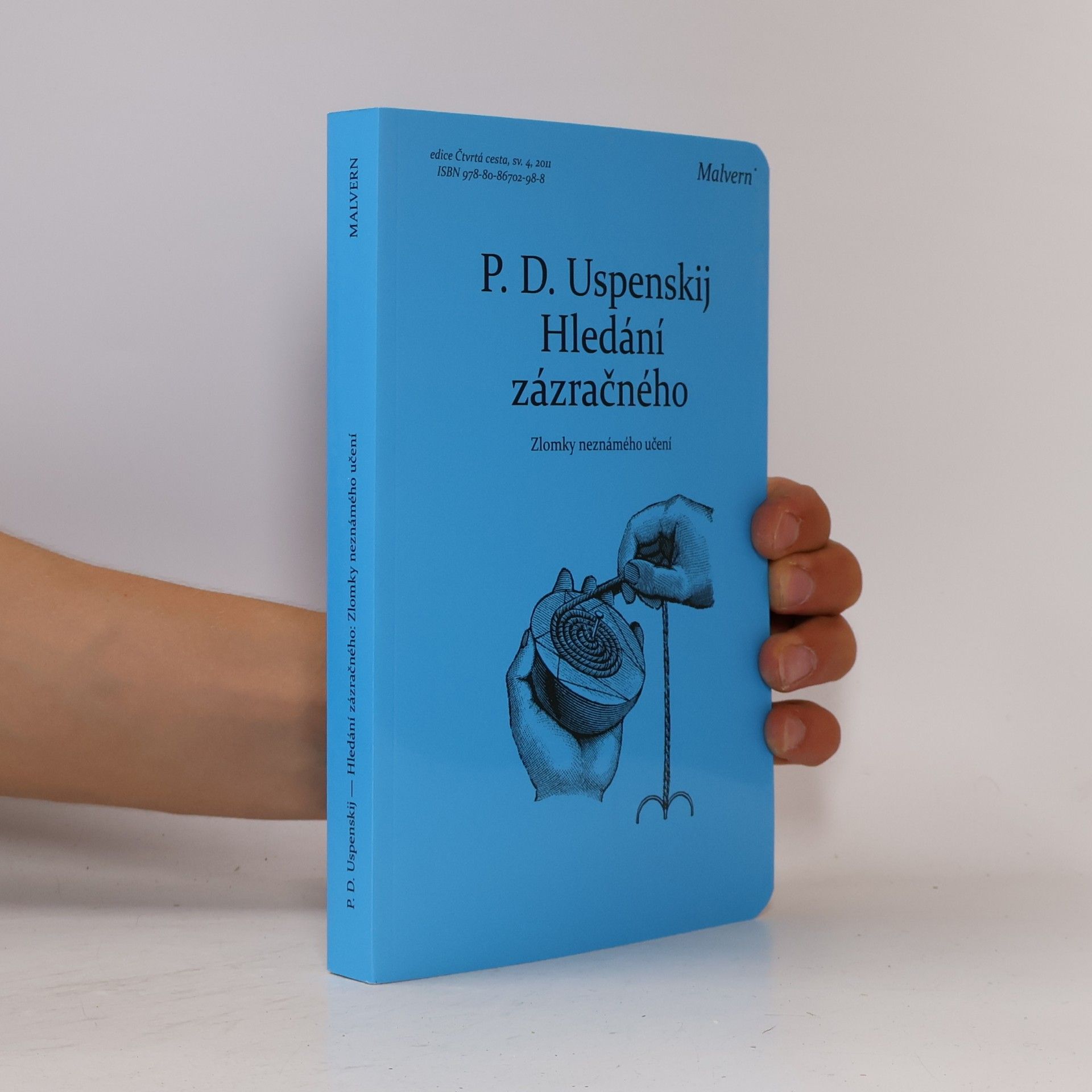 Petr Uspenskij Hledání zázračného