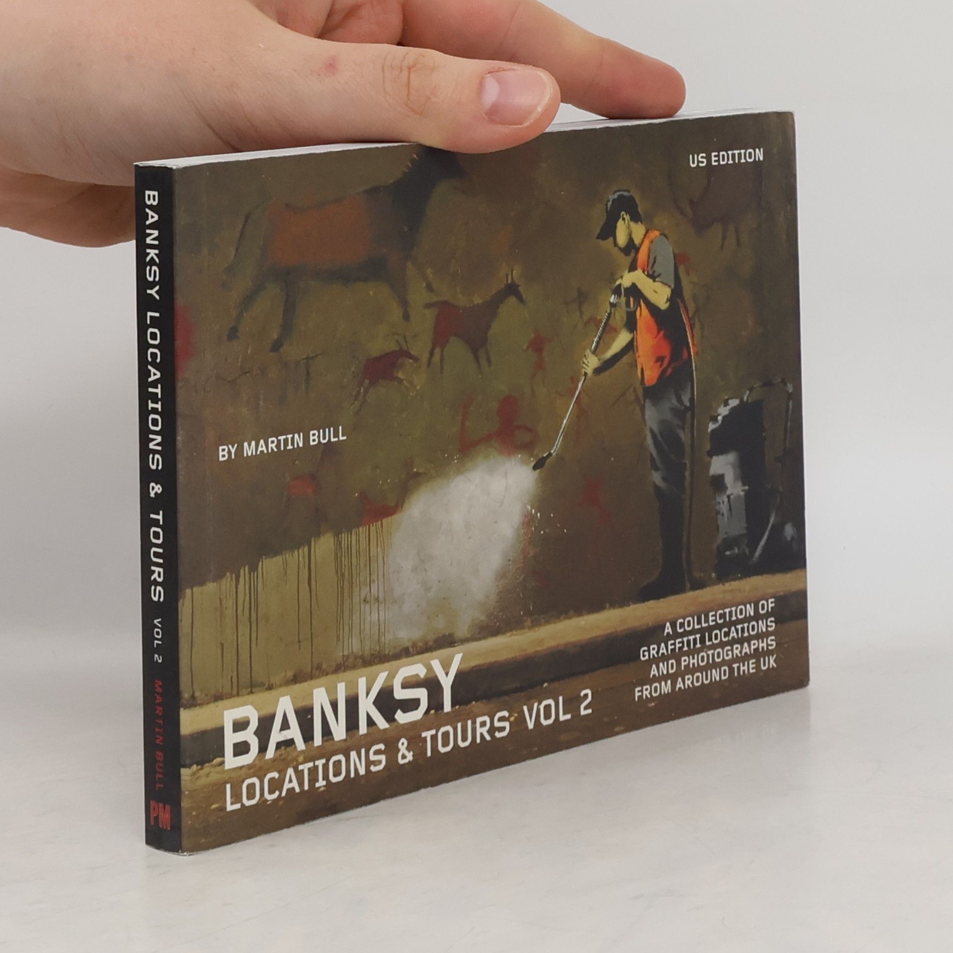 Banksy Banksy Locations and Tours Volume 2