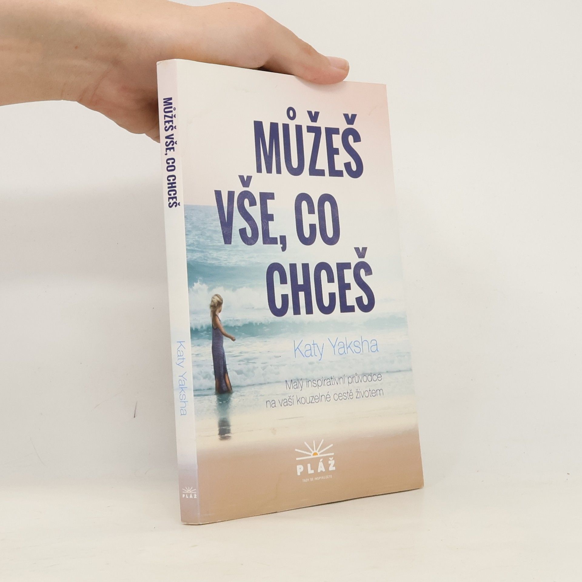 Katy Yaksha Můžeš vše, co chceš