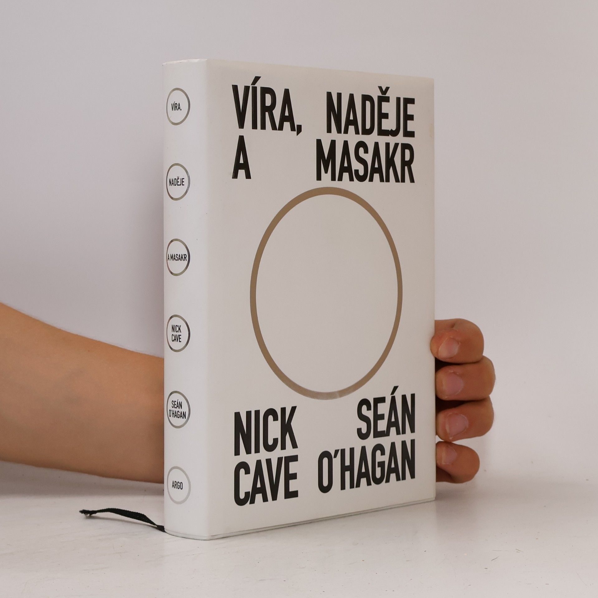 Nick Cave Víra, naděje a masakr