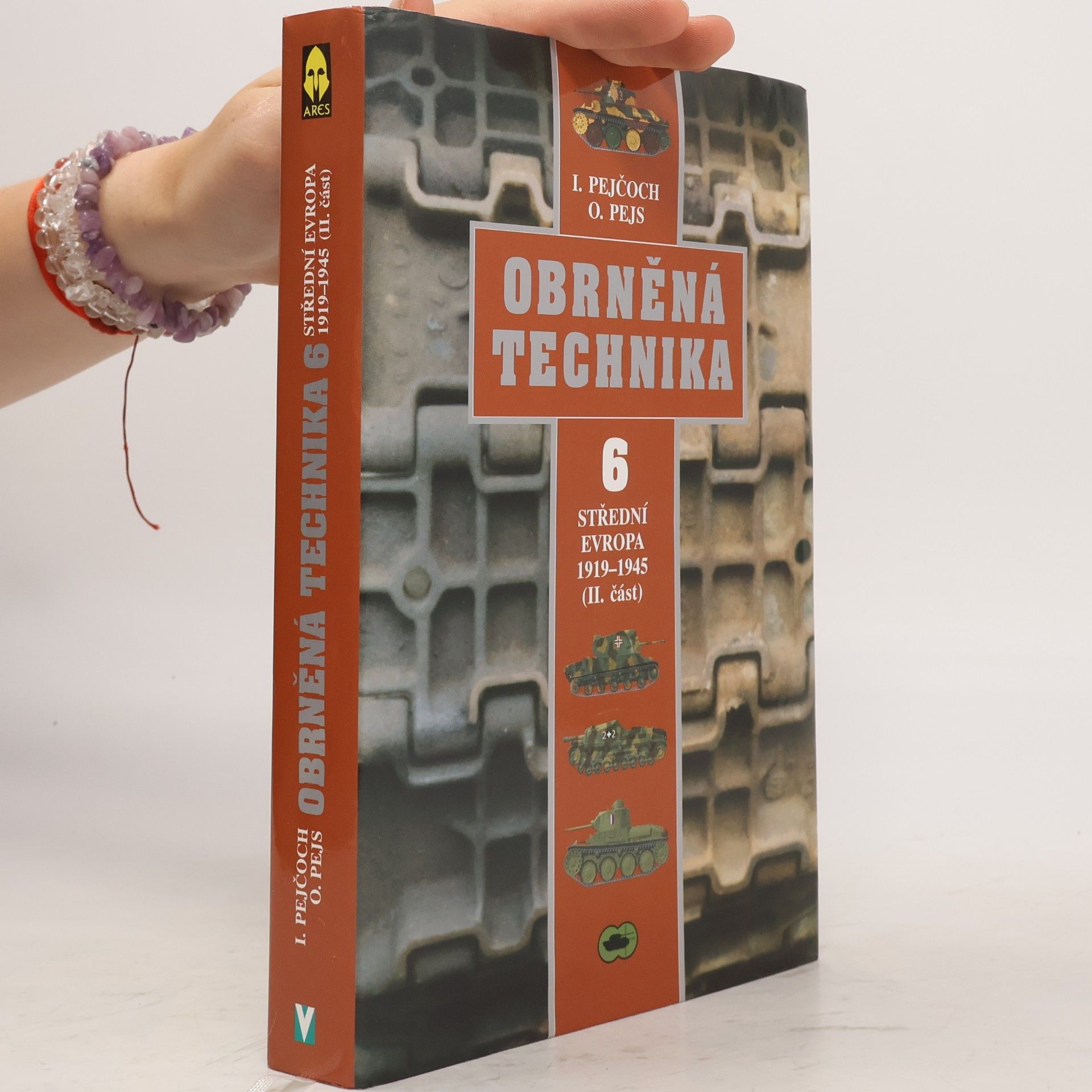 Oldřich Pejs Obrněná technika - 6. díl: Střední Evropa 1919-1945 (II. část)