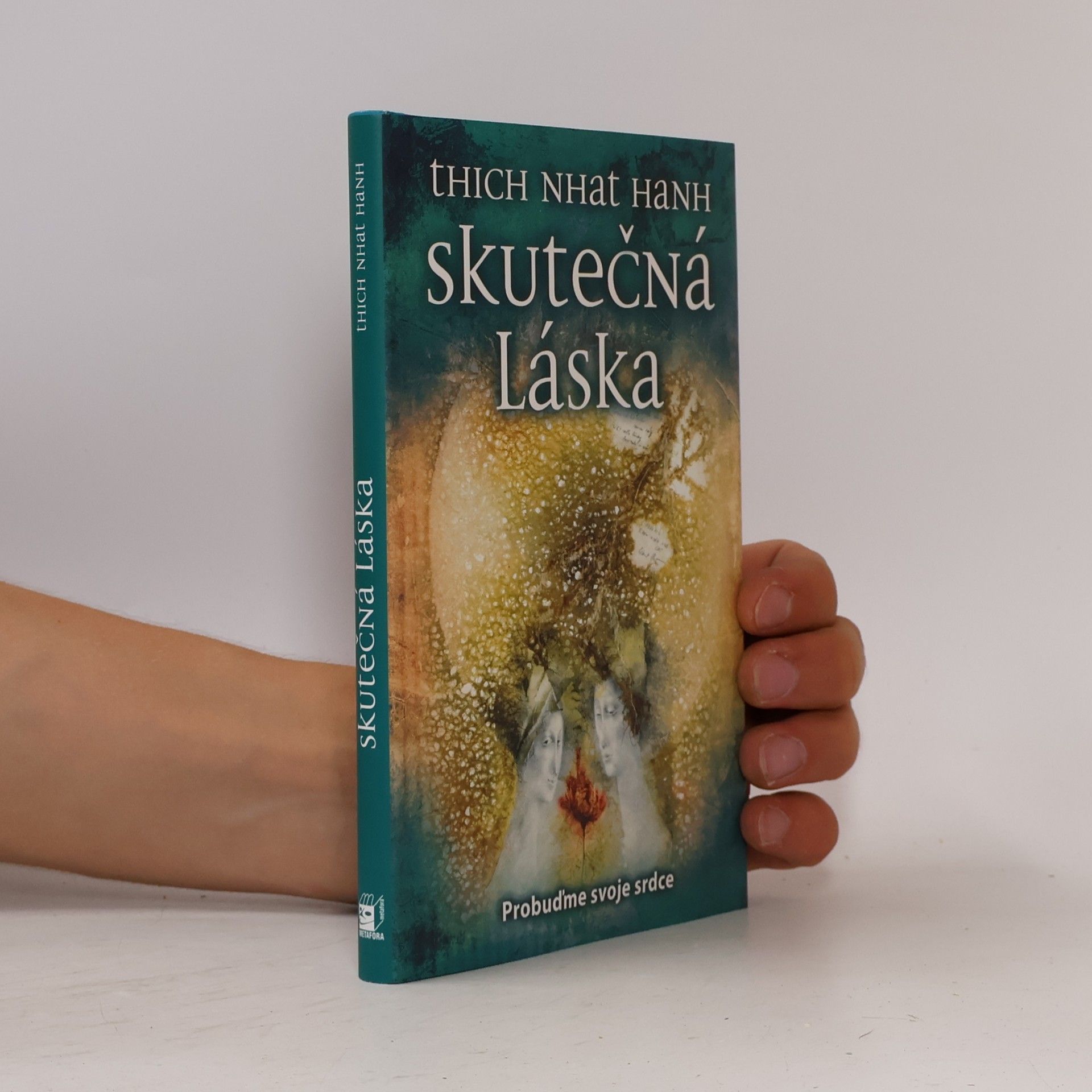 Thích Nhất Hạnh Skutečná láska