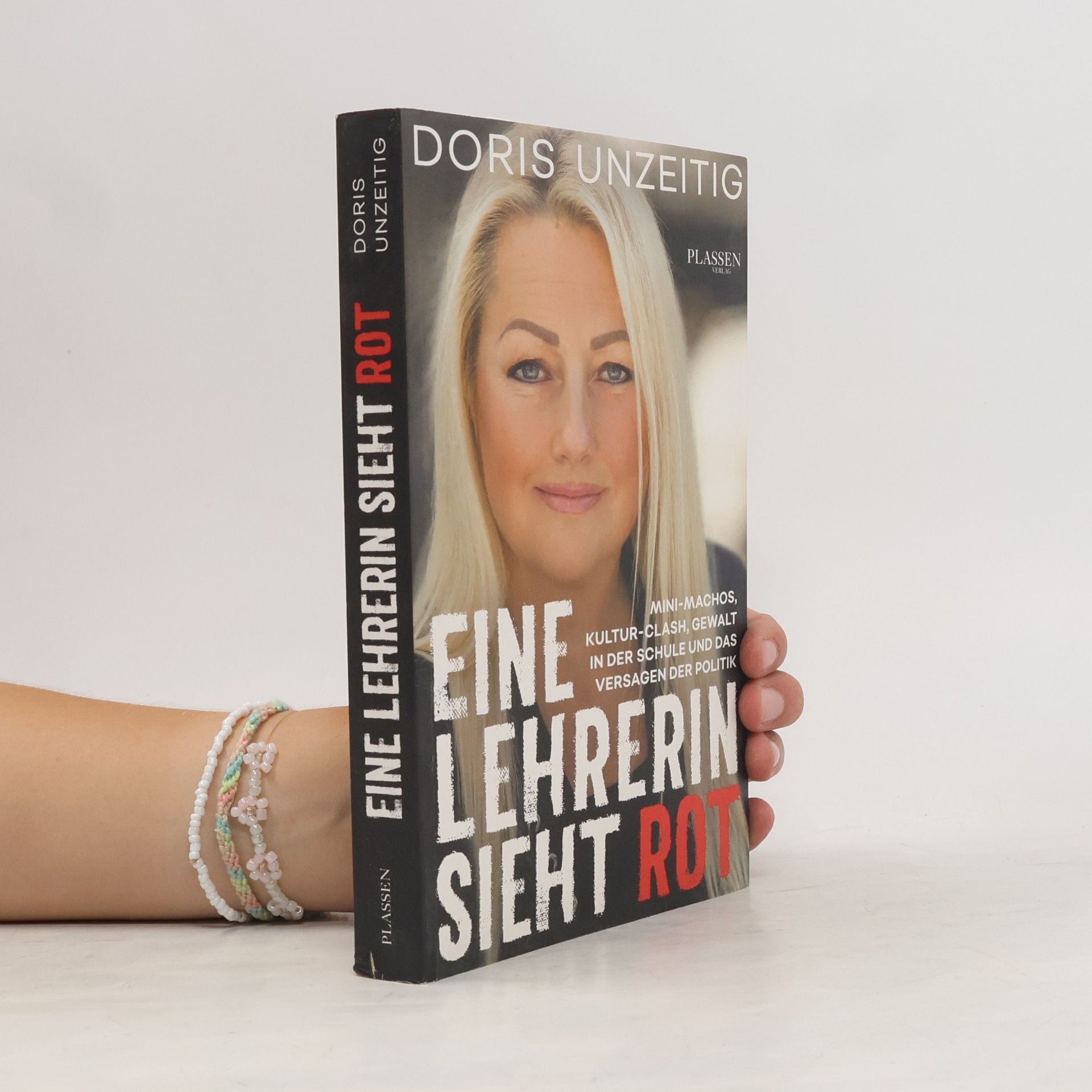 Doris Unzeitig Eine Lehrerin sieht Rot