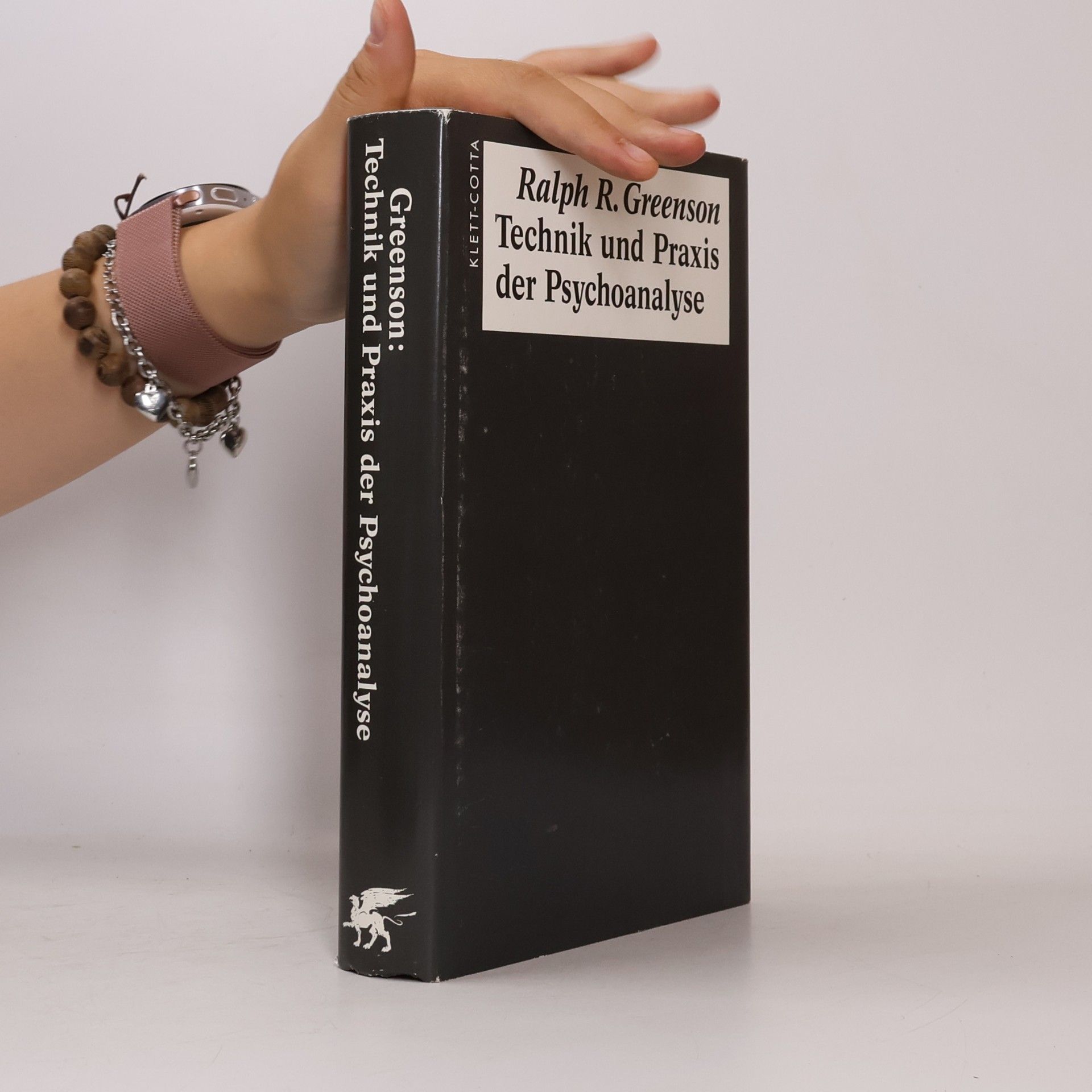 Ralph Greenson Technik und Praxis der Psychoanalyse