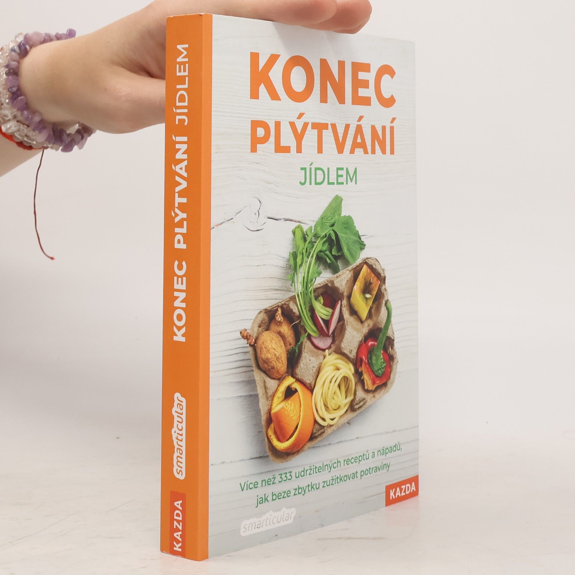 Štěpánka Podlešáková Konec plýtvání jídlem