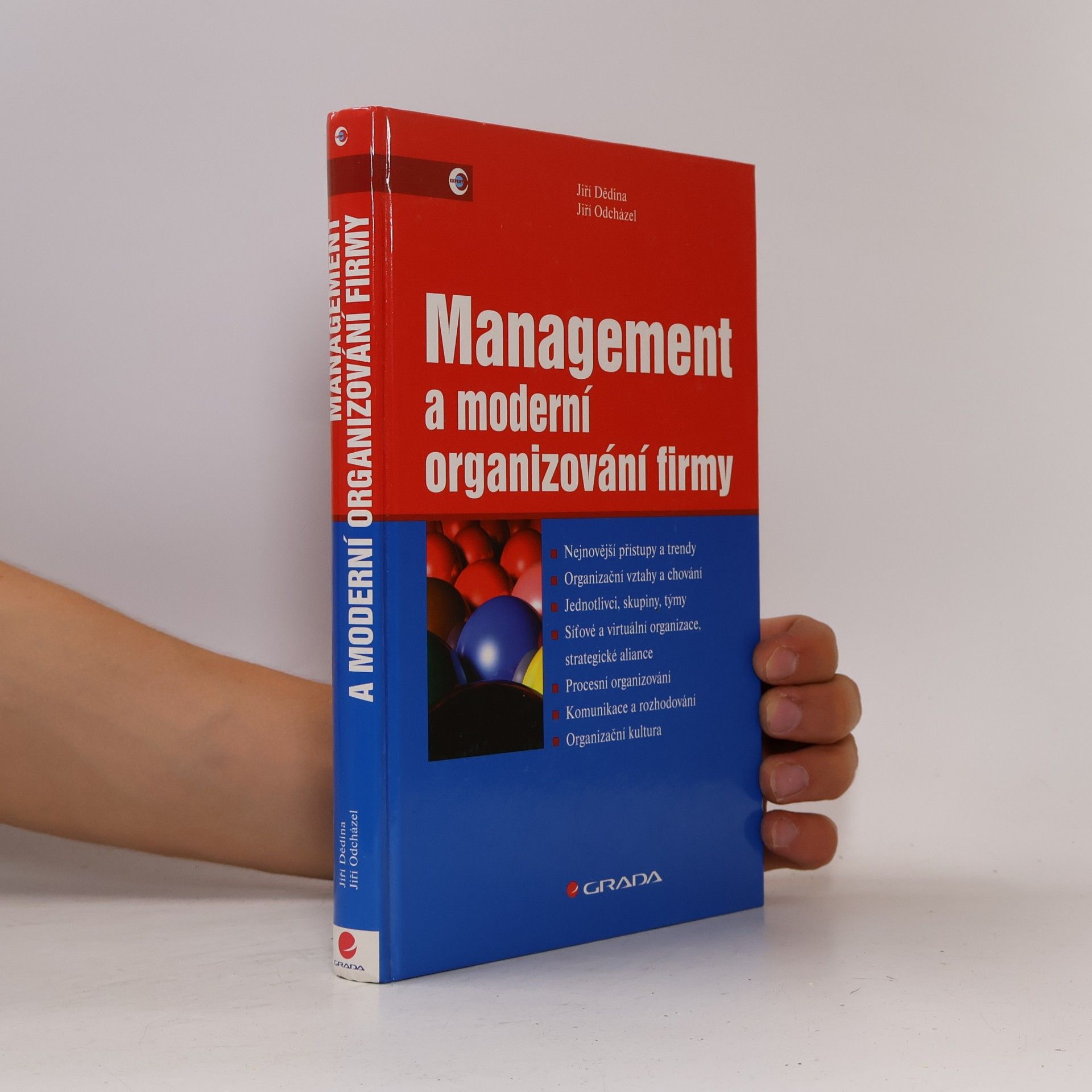 Jiří Odcházel Management a moderní organizování firmy