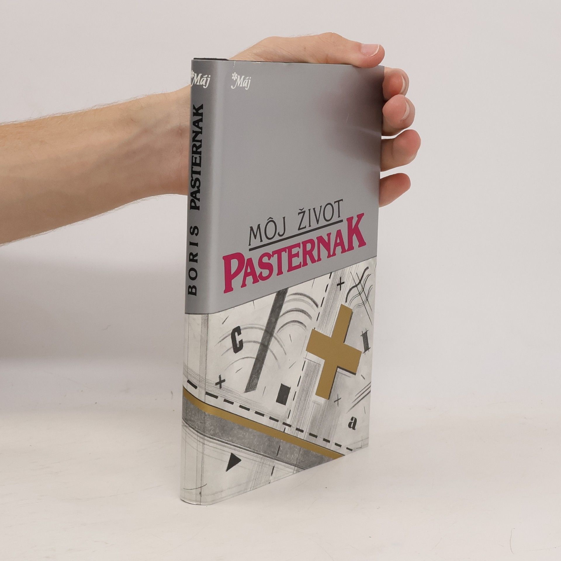 Boris Leonidowitsch Pasternak Môj život