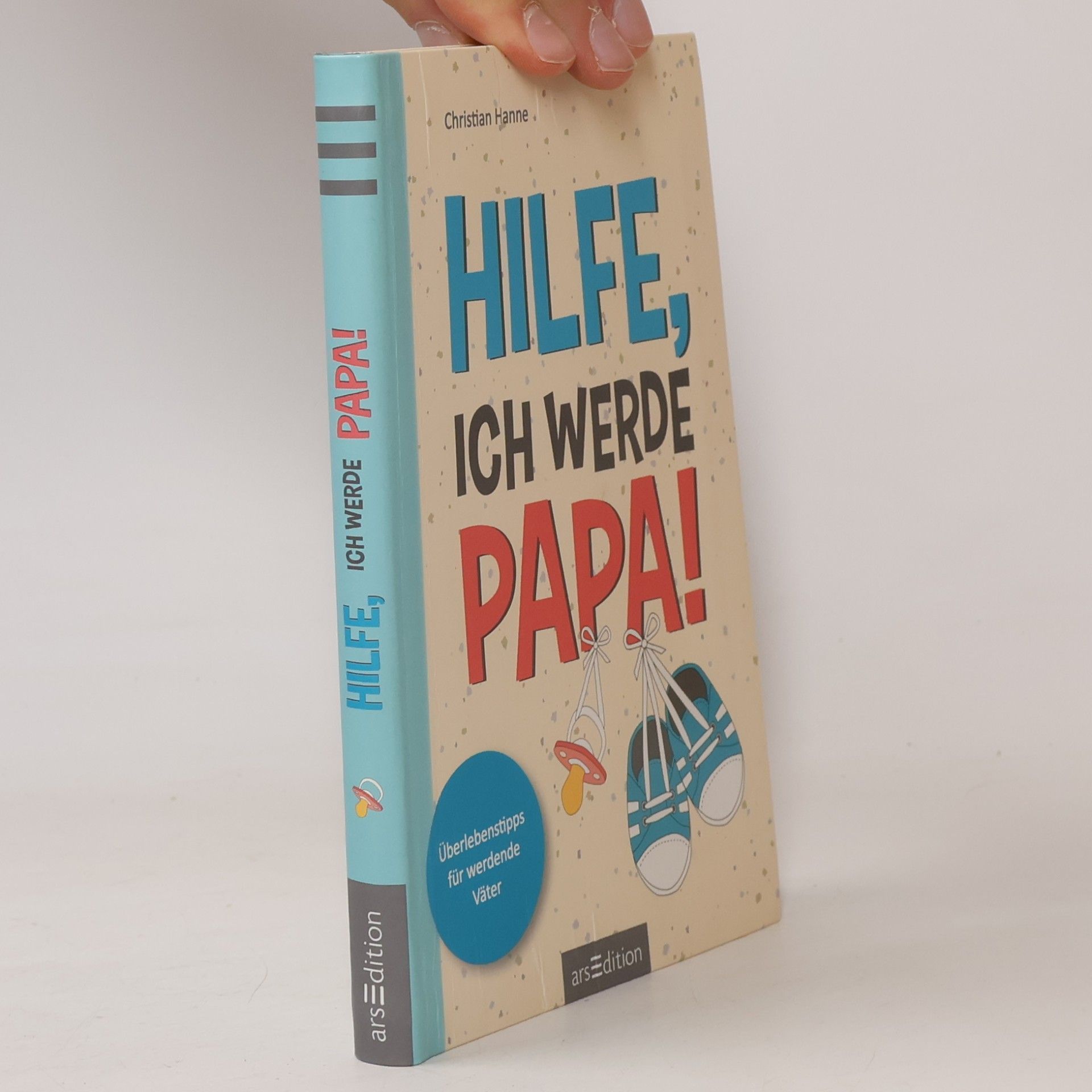 Christian Hanne Hilfe, ich werde Papa!