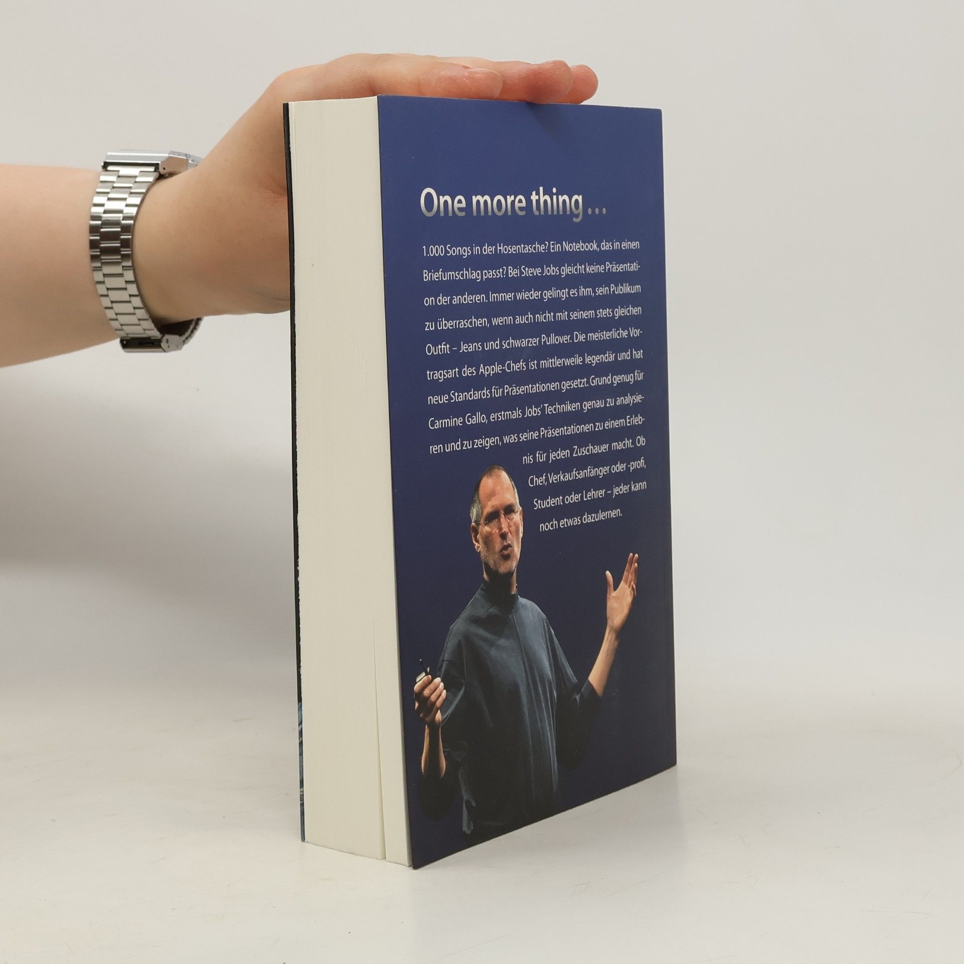 Carmine Gallo Überzeugen wie Steve Jobs