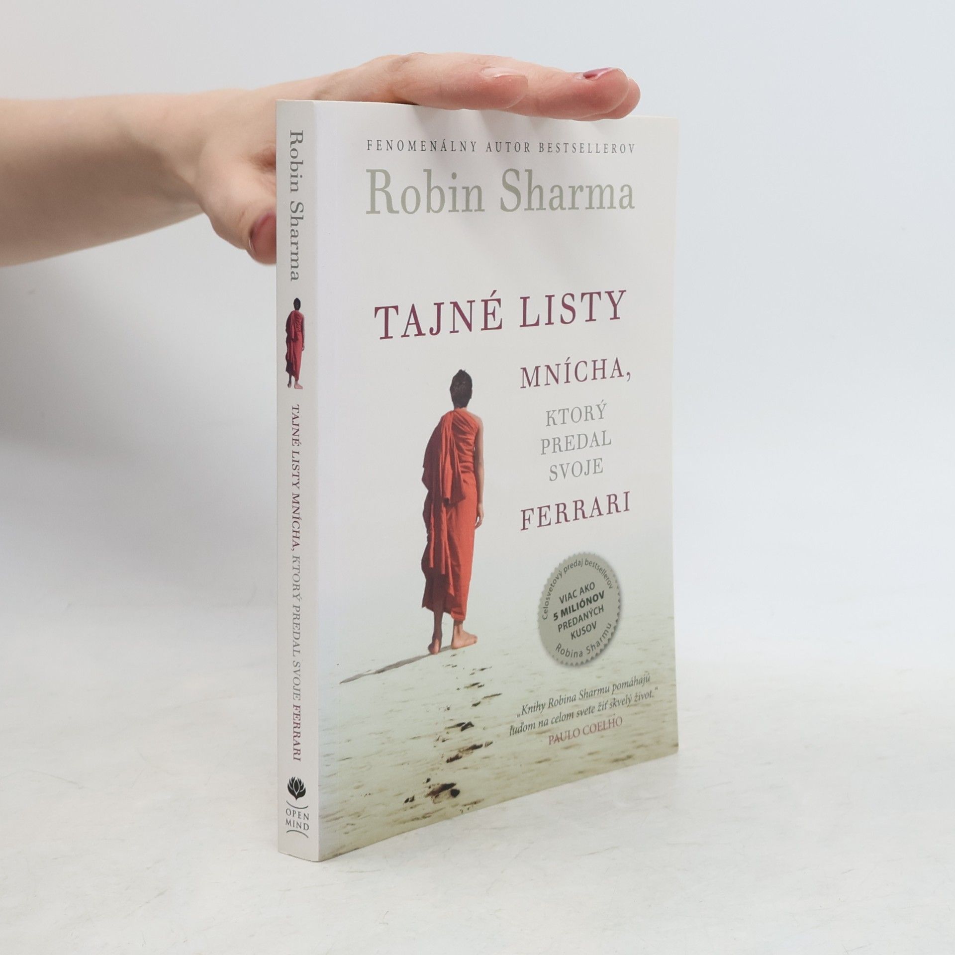 Robin Sharma Tajné listy mnícha, ktorý predal svoje ferrari