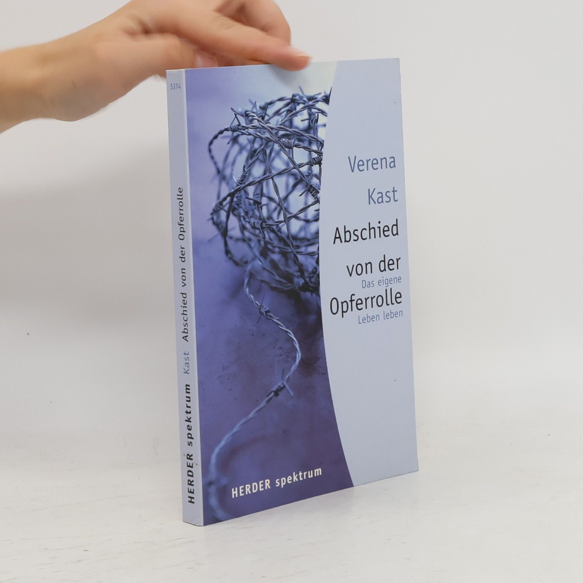 Verena Kast Abschied von der Opferrolle