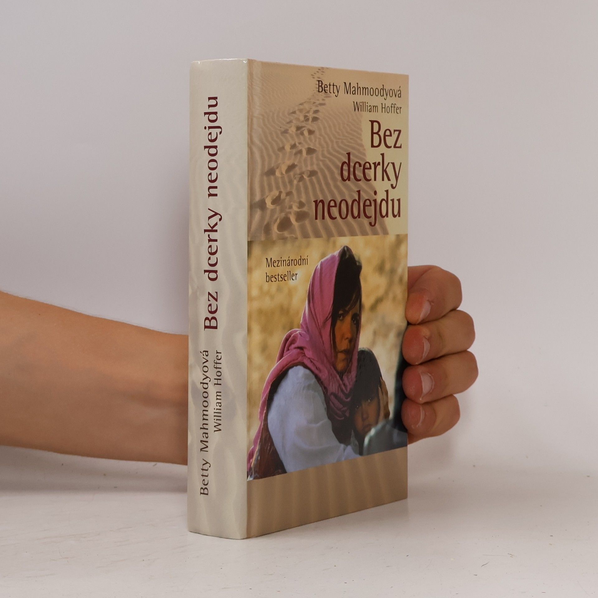 Betty Mahmoody Bez dcerky neodejdu