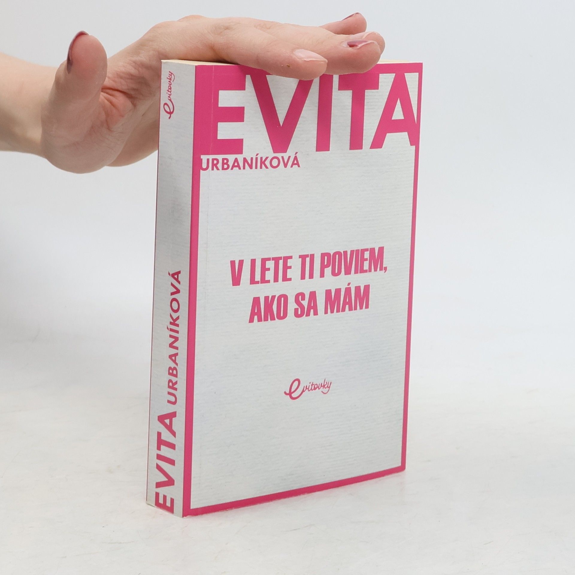 Eva Urbaníková V lete ti poviem, ako sa mám