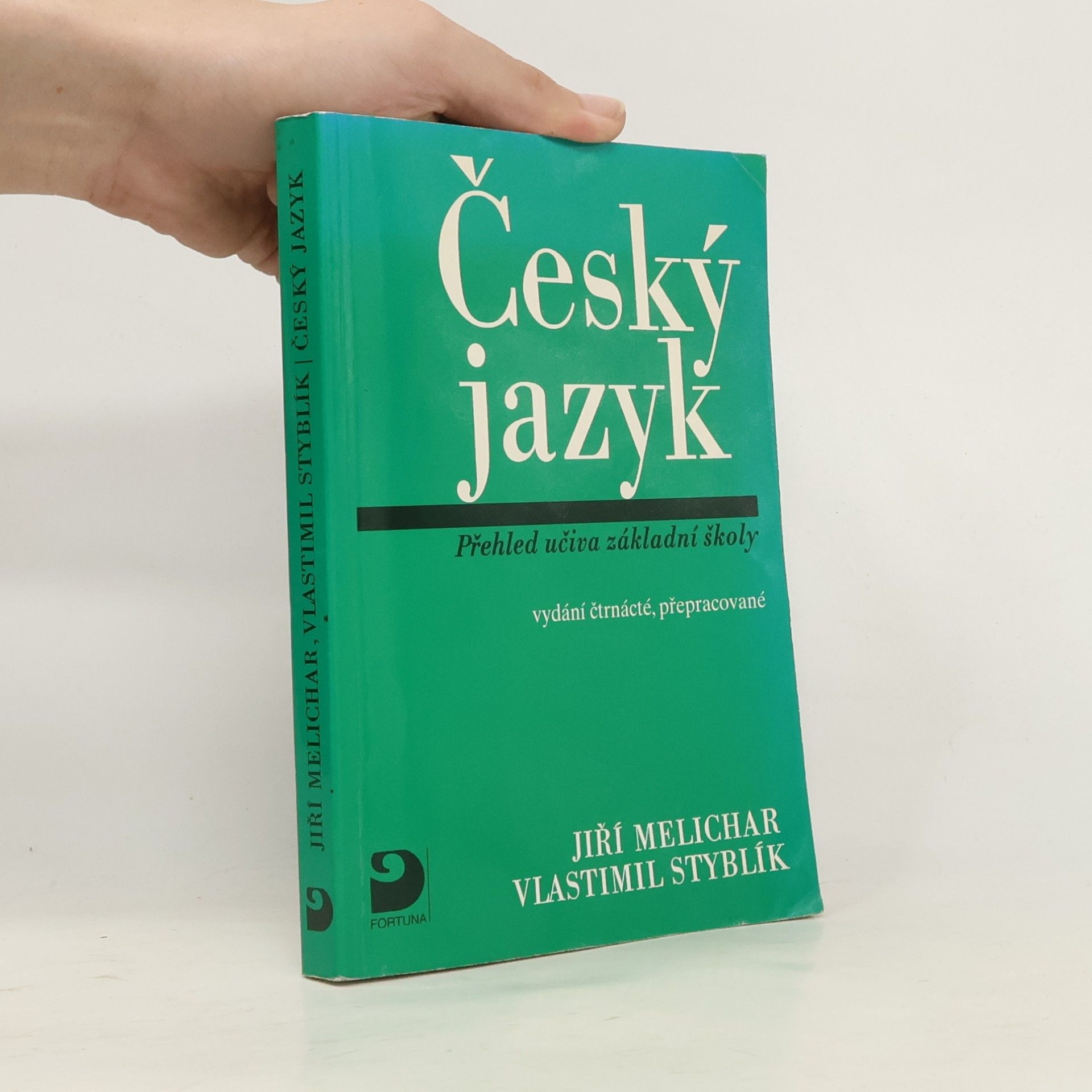 Vlastimil Styblík Český jazyk. Přehled učiva základní školy s cvičeními a klíčem