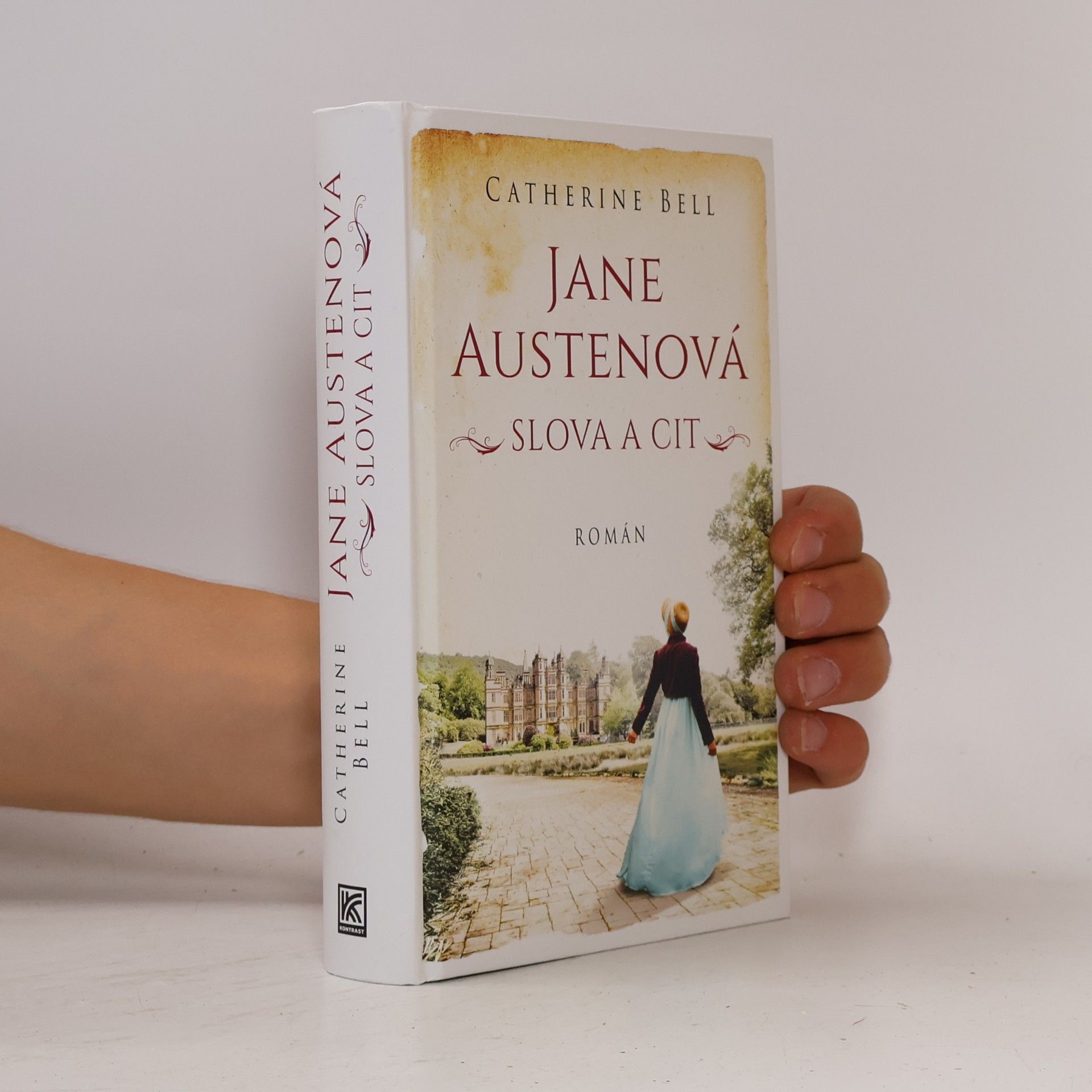 Catherine Bell Jane Austenová: slova a cit