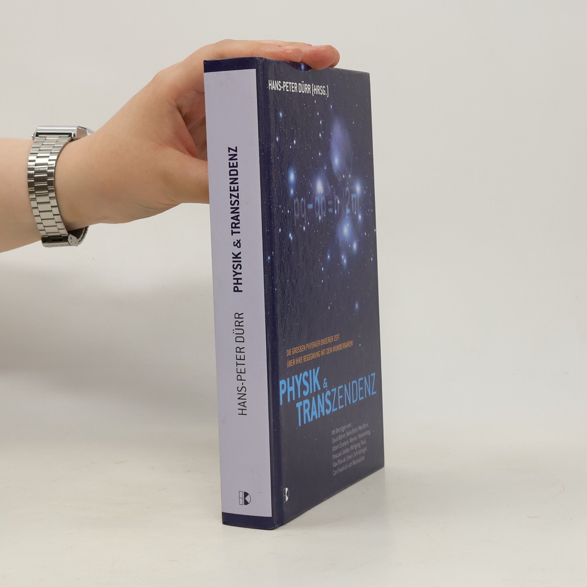 Hans-Peter Dürr Physik und Transzendenz