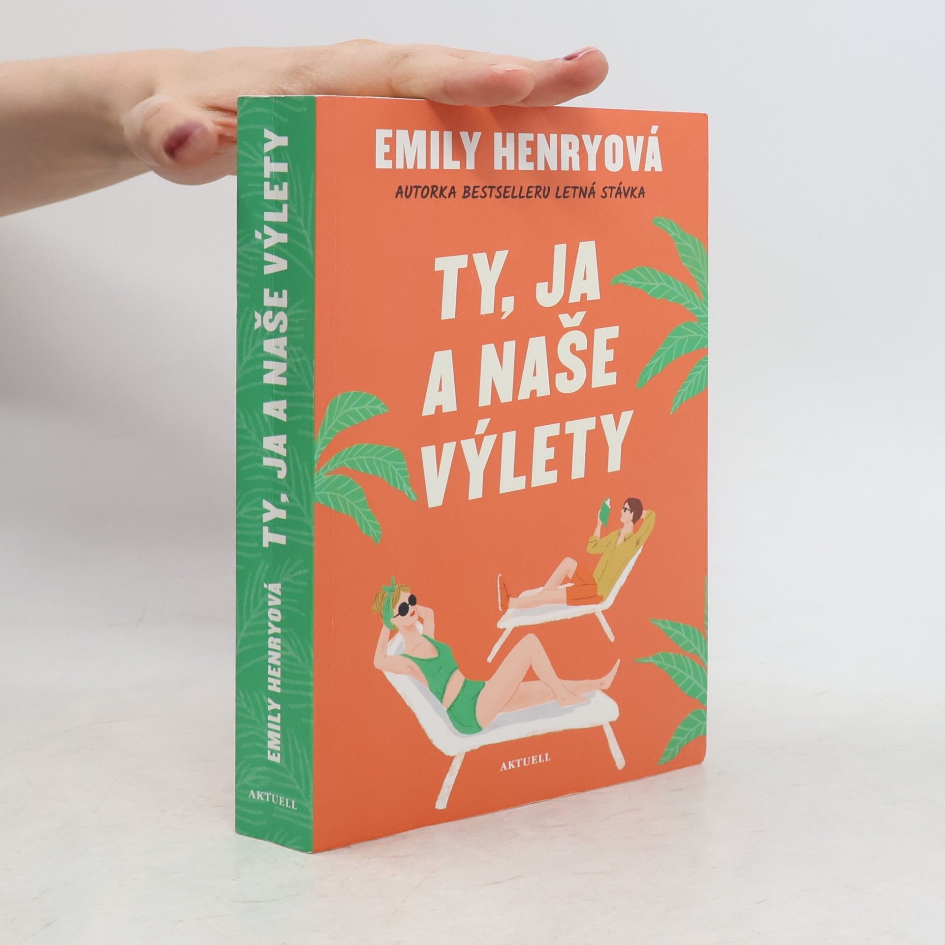Emily Henry Ty, ja a naše výlety