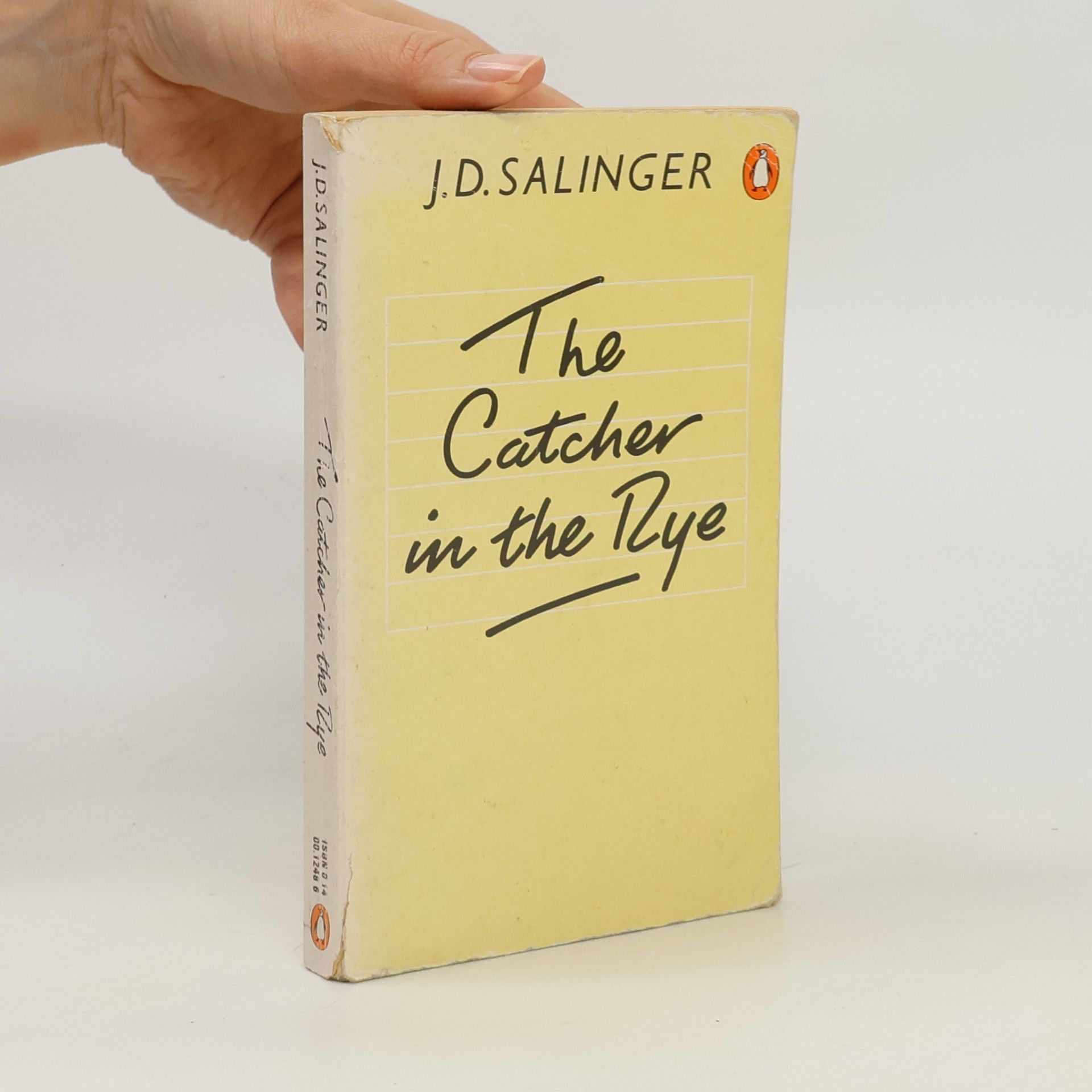 J. D. Salinger The Catcher in the Rye